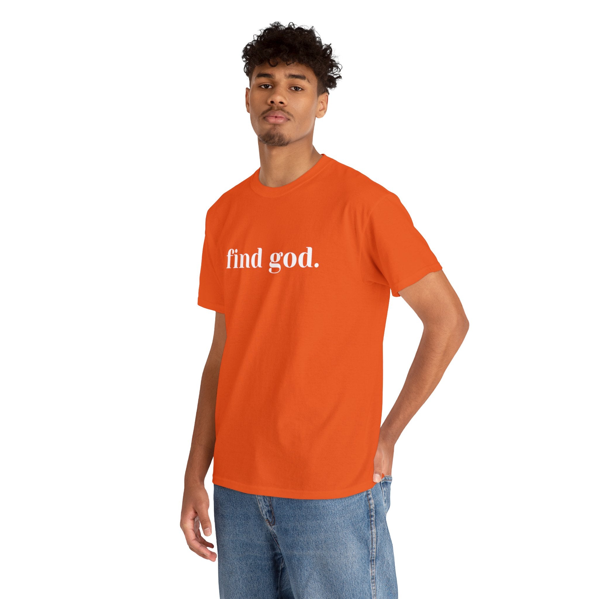 Find God. Unisex Heavy Cotton Tee