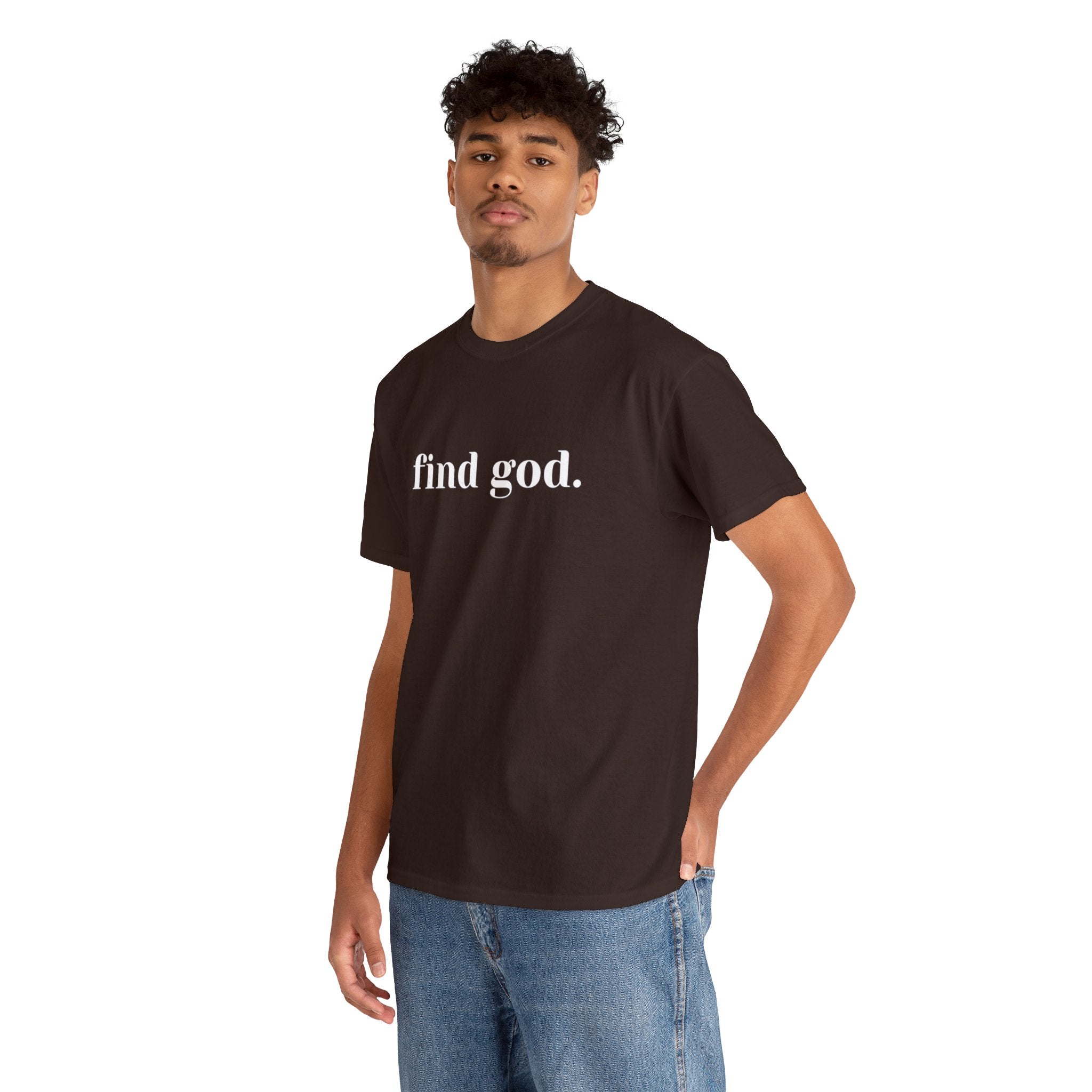 Find God. Unisex Heavy Cotton Tee