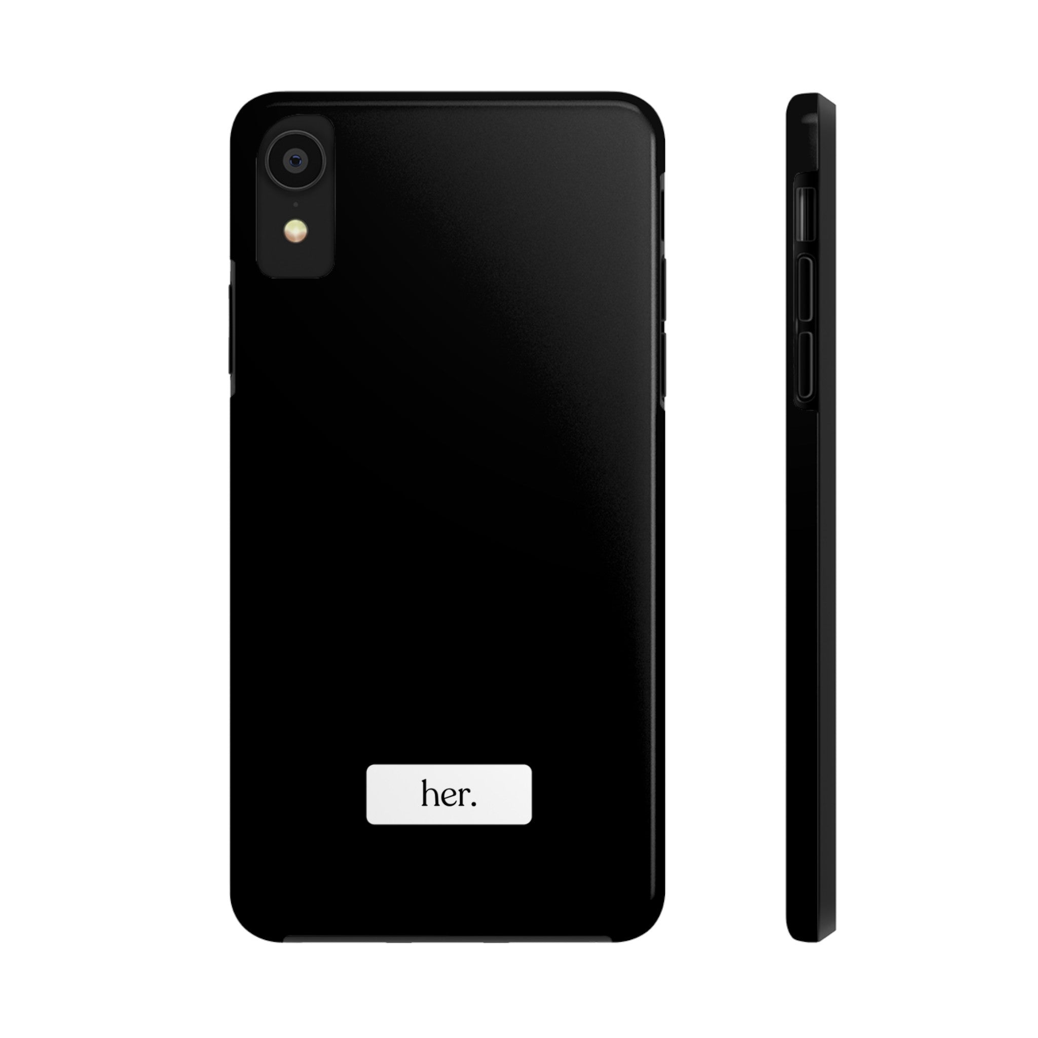 “her” Tough Phone Cases
