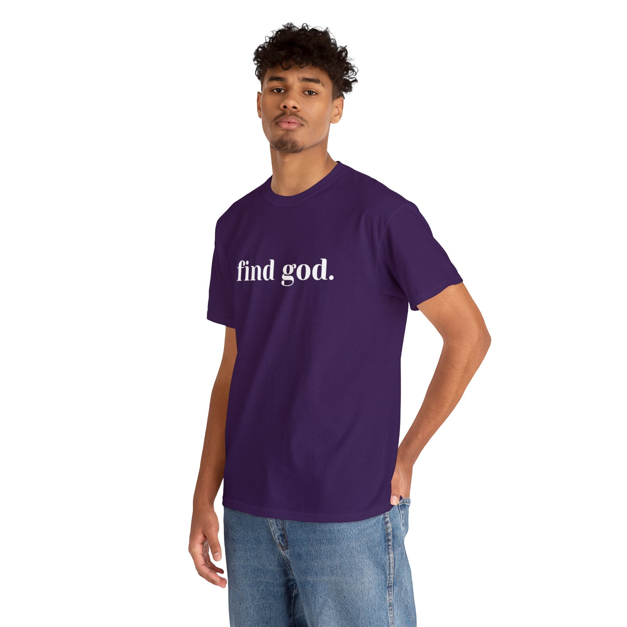 Find God. Unisex Heavy Cotton Tee
