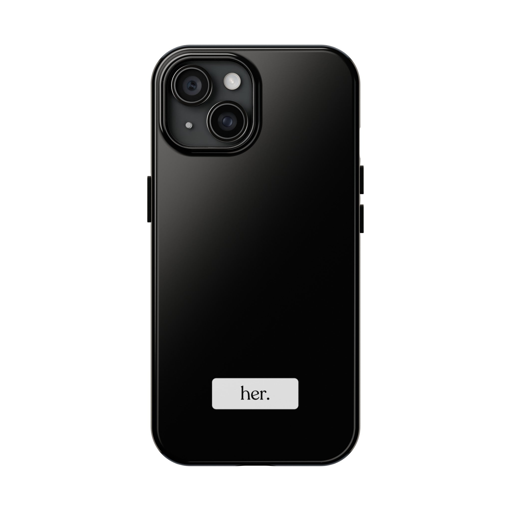 “her” Tough Phone Cases
