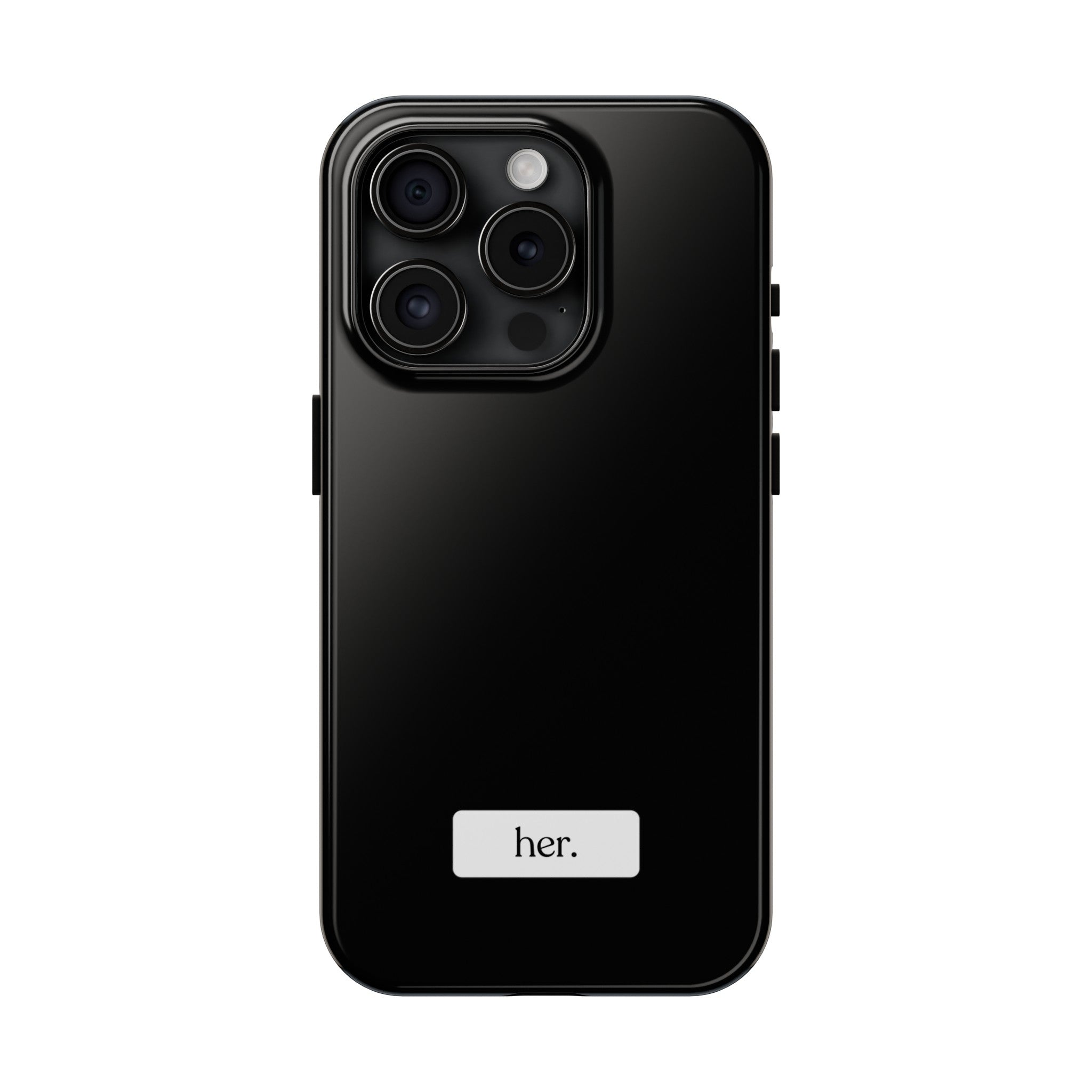 “her” Tough Phone Cases