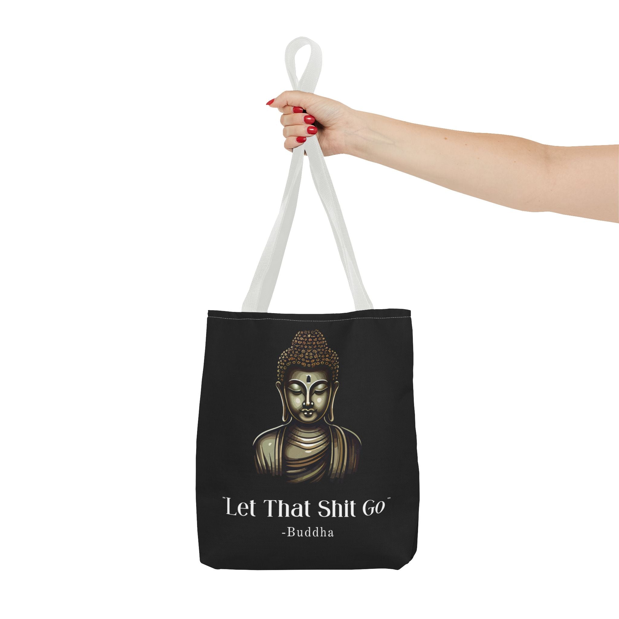 Let That Shit Go Tote Bag | Stylish & Eco Friendly Tote | Zen-Inspired Stress Free Everyday Bag