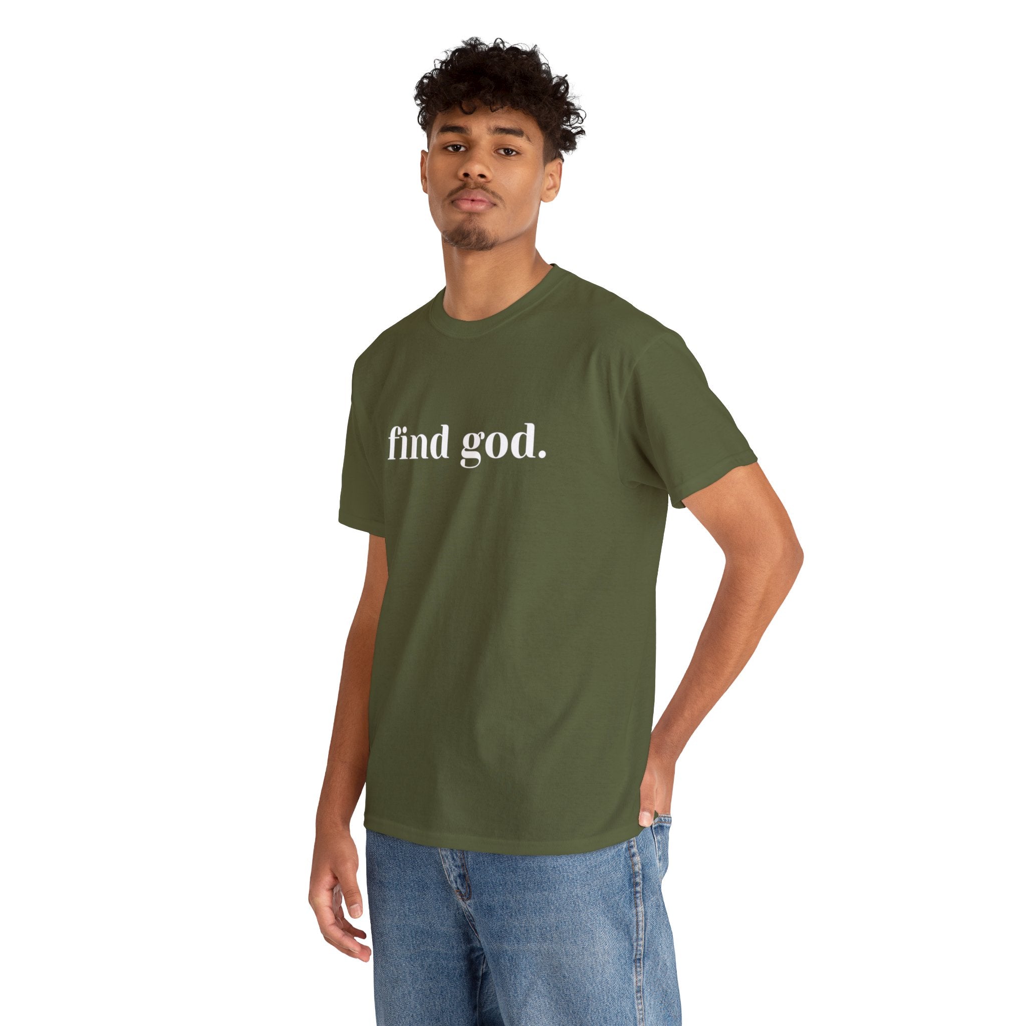 Find God. Unisex Heavy Cotton Tee