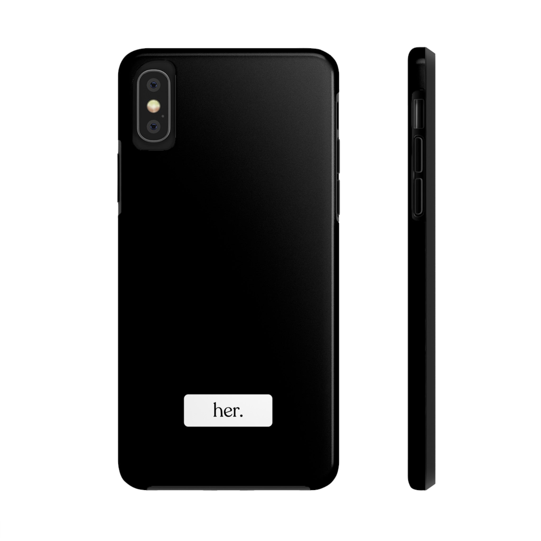 “her” Tough Phone Cases
