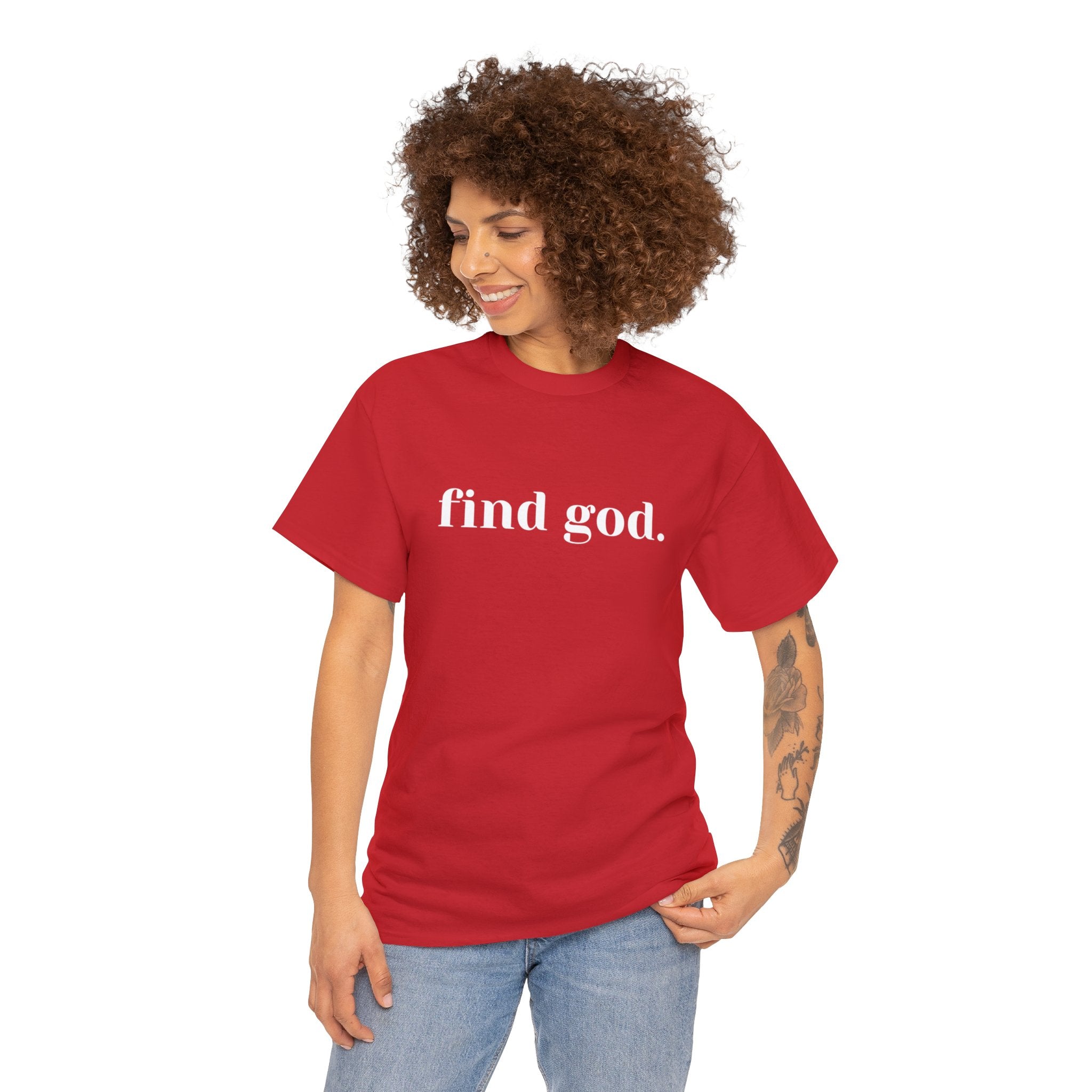 Find God. Unisex Heavy Cotton Tee