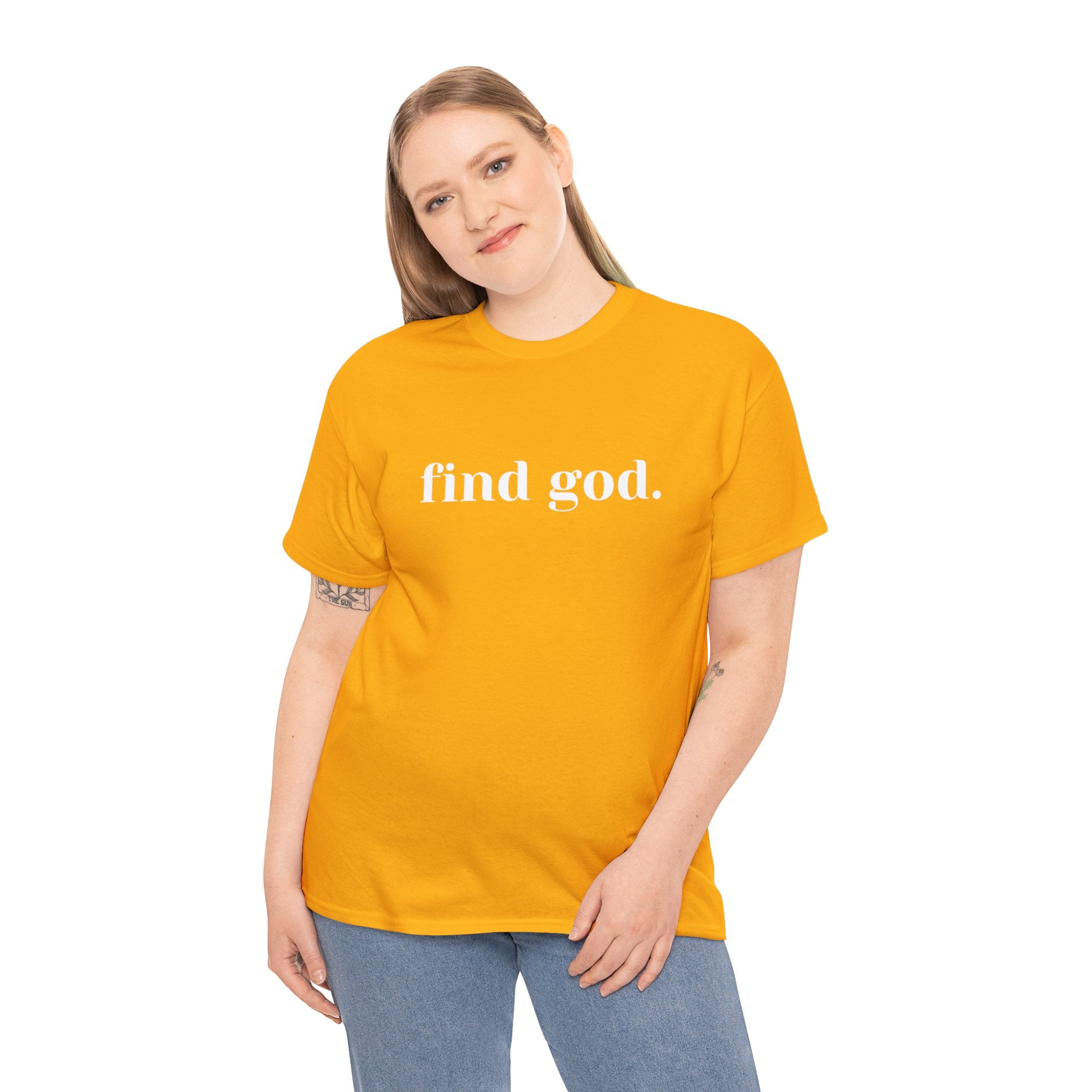 Find God. Unisex Heavy Cotton Tee