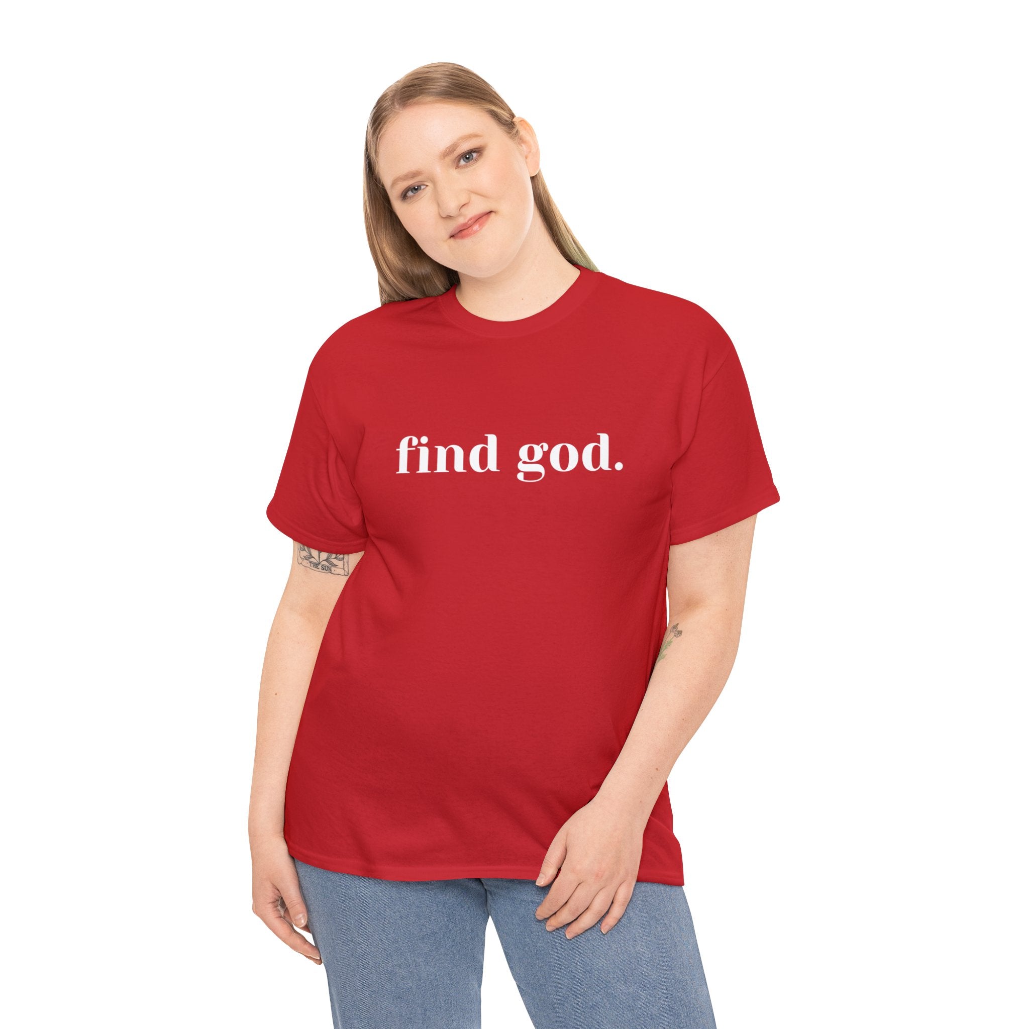 Find God. Unisex Heavy Cotton Tee