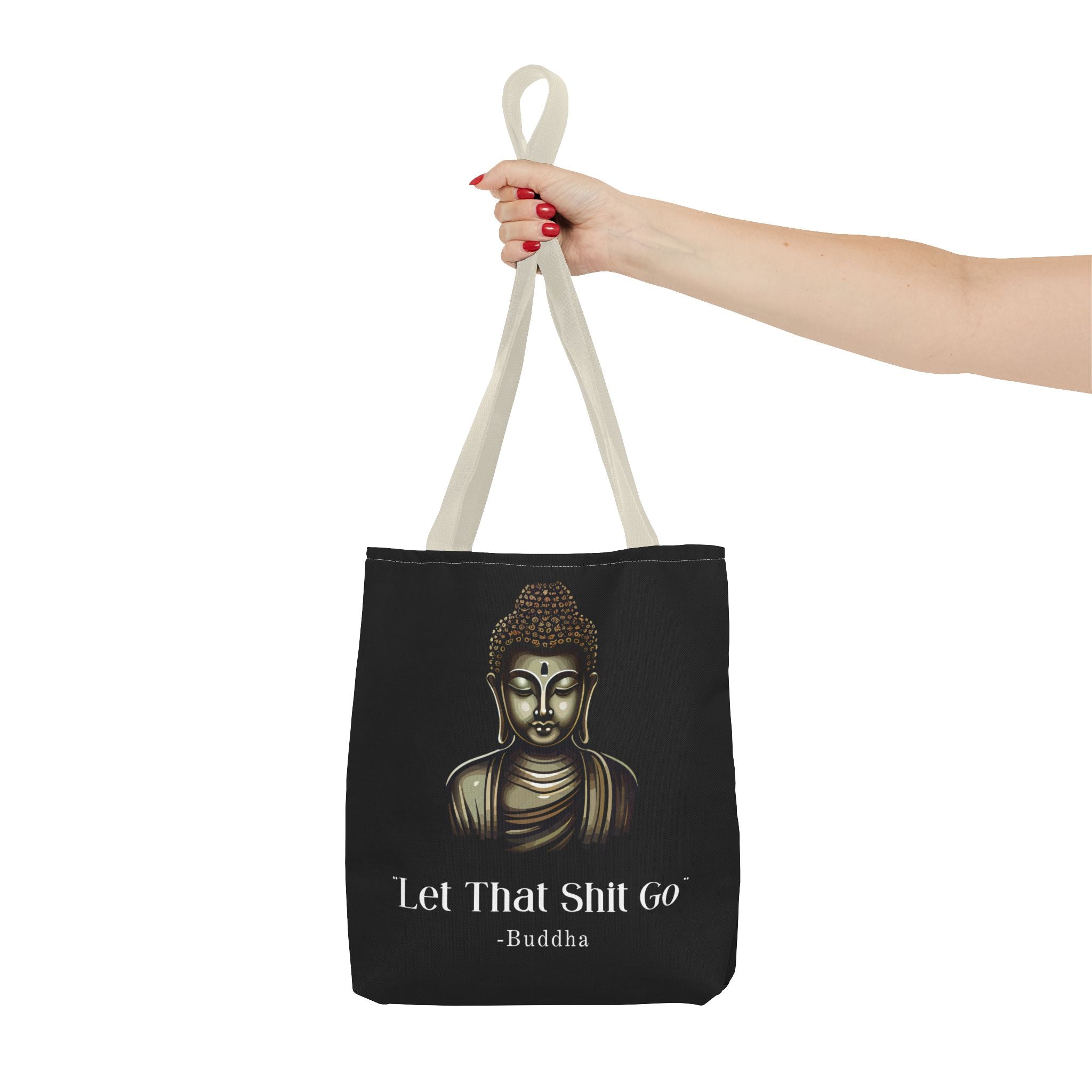 Let That Shit Go Tote Bag | Stylish & Eco Friendly Tote | Zen-Inspired Stress Free Everyday Bag