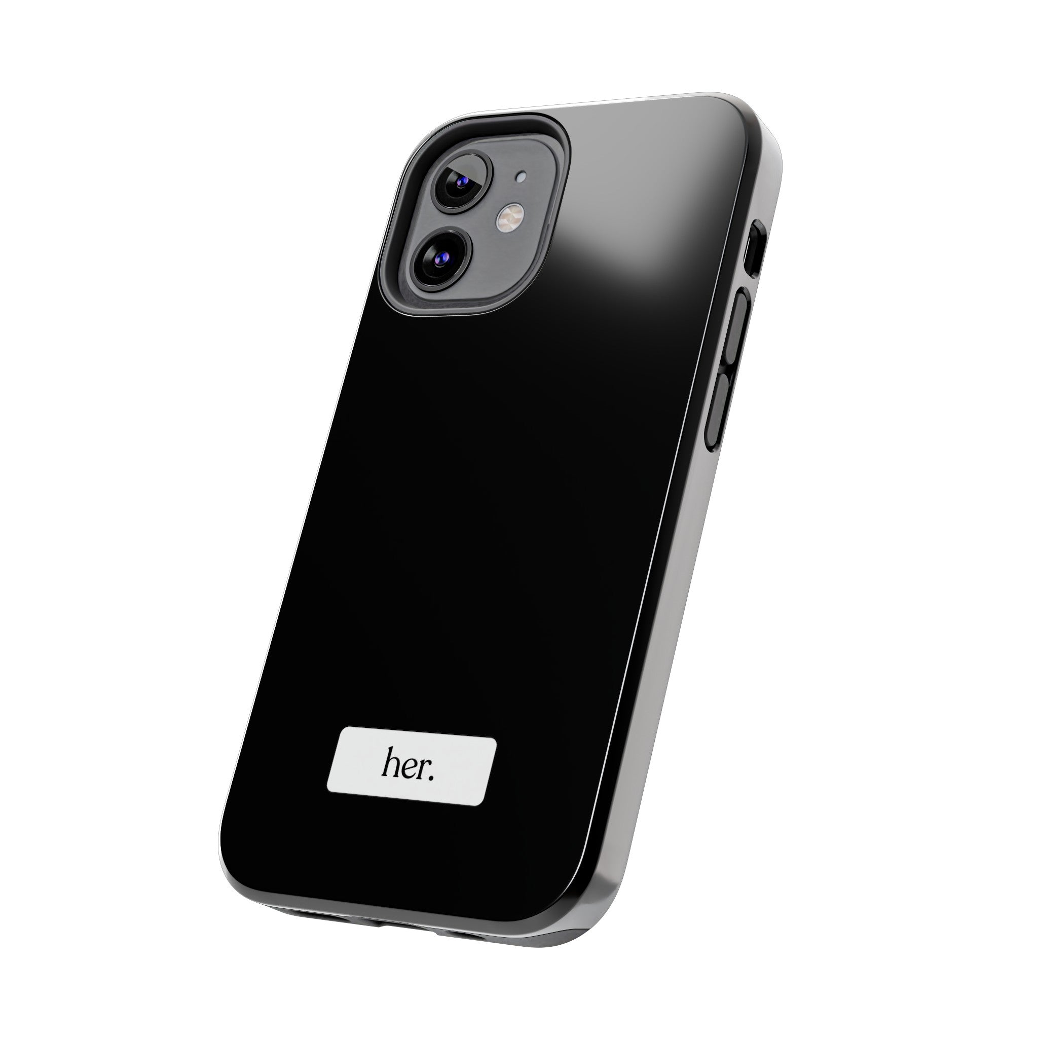 “her” Tough Phone Cases