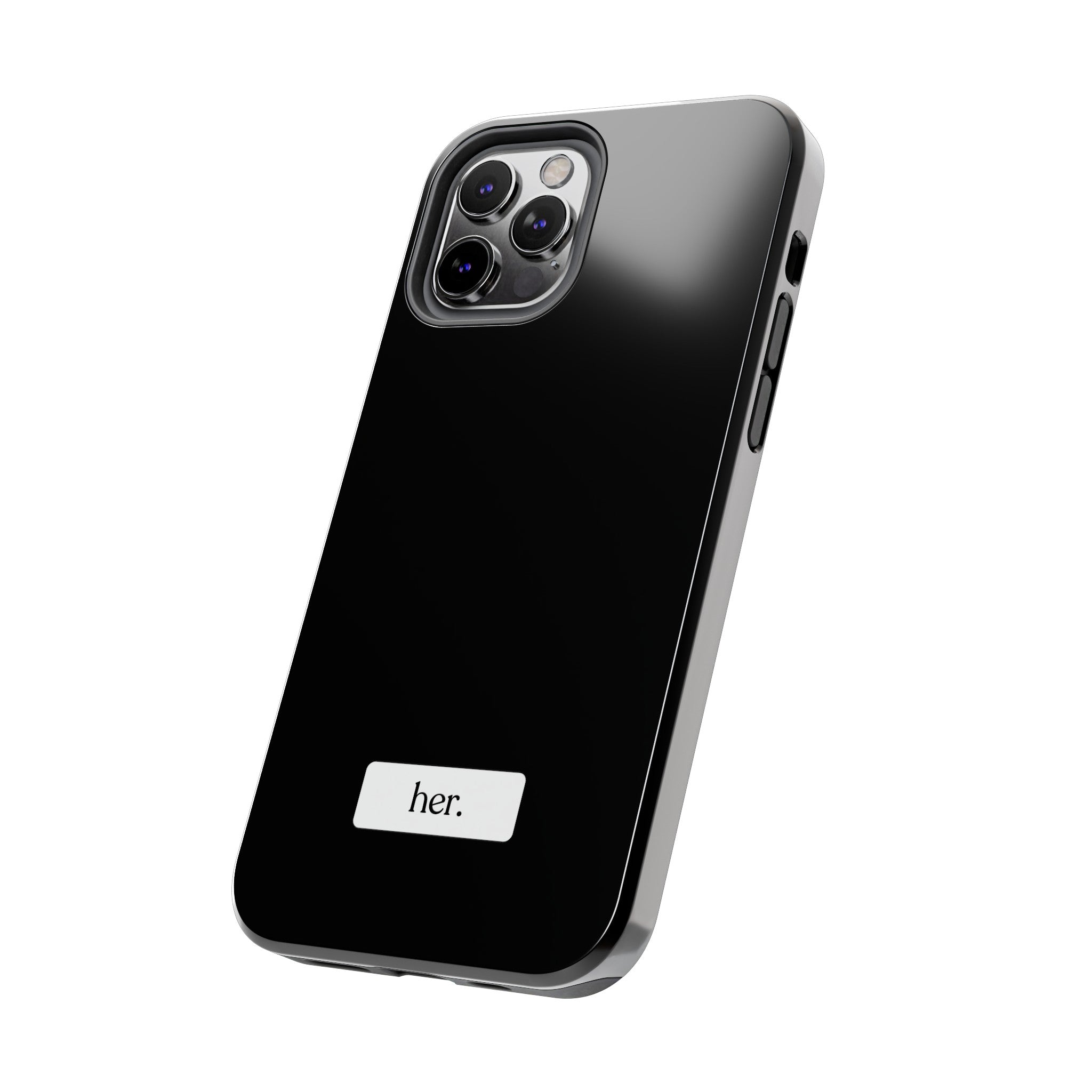 “her” Tough Phone Cases