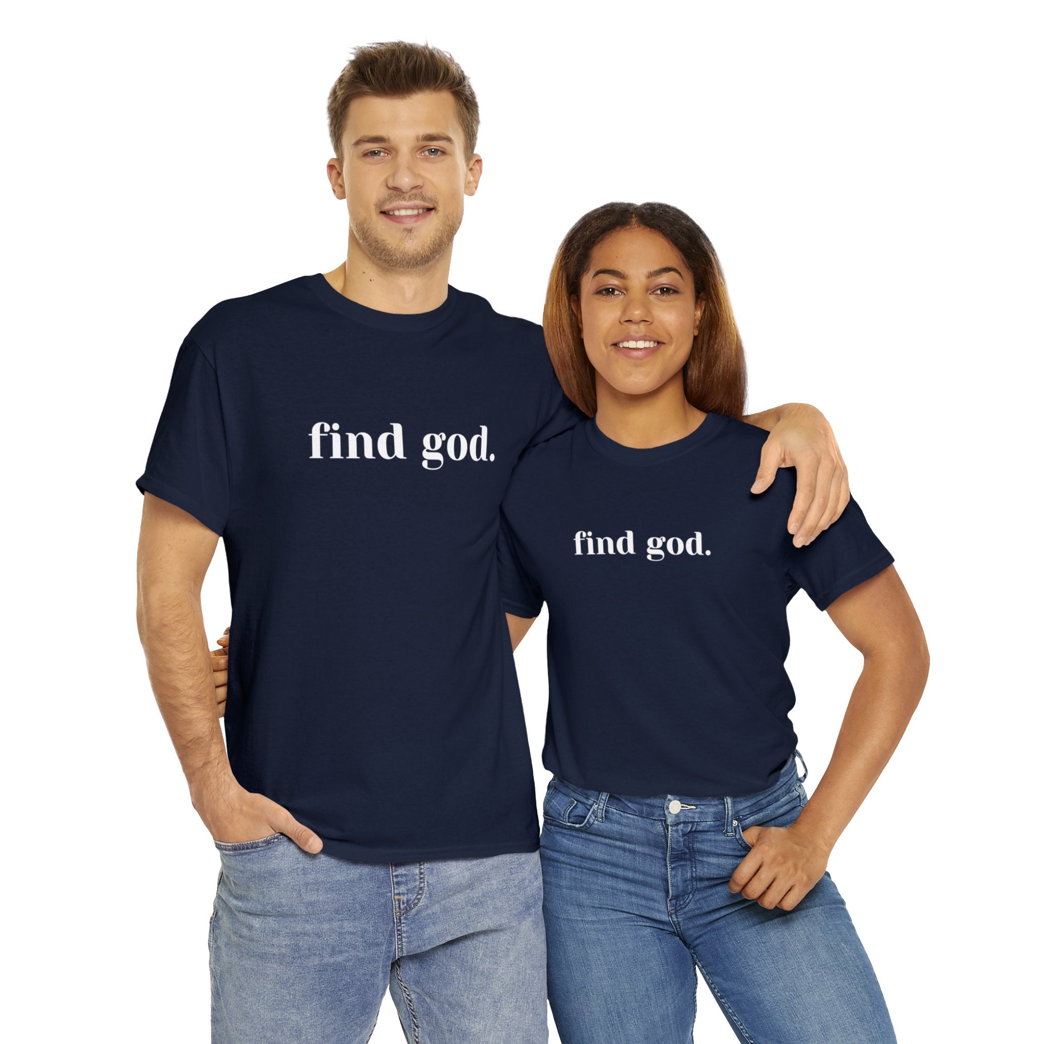 Find God. Unisex Heavy Cotton Tee