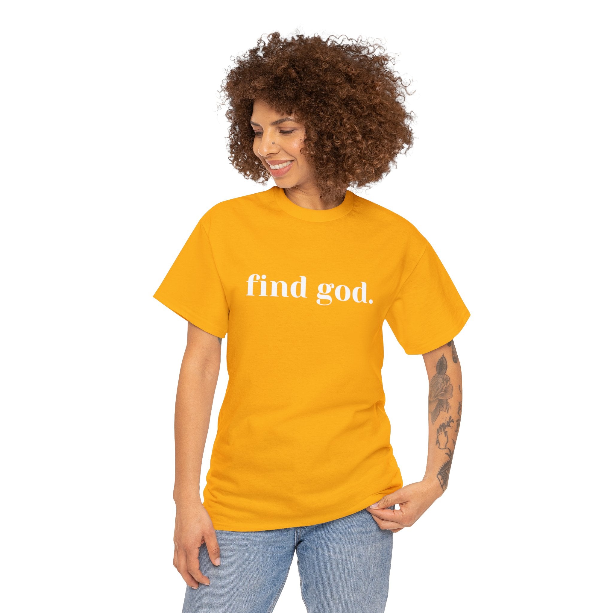 Find God. Unisex Heavy Cotton Tee