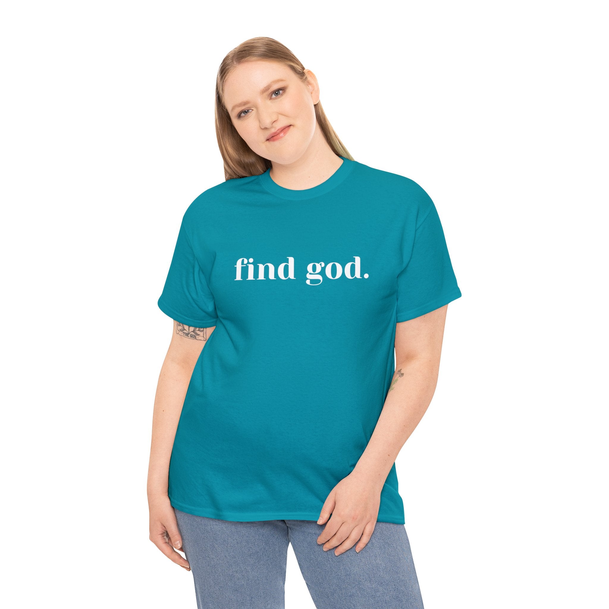 Find God. Unisex Heavy Cotton Tee