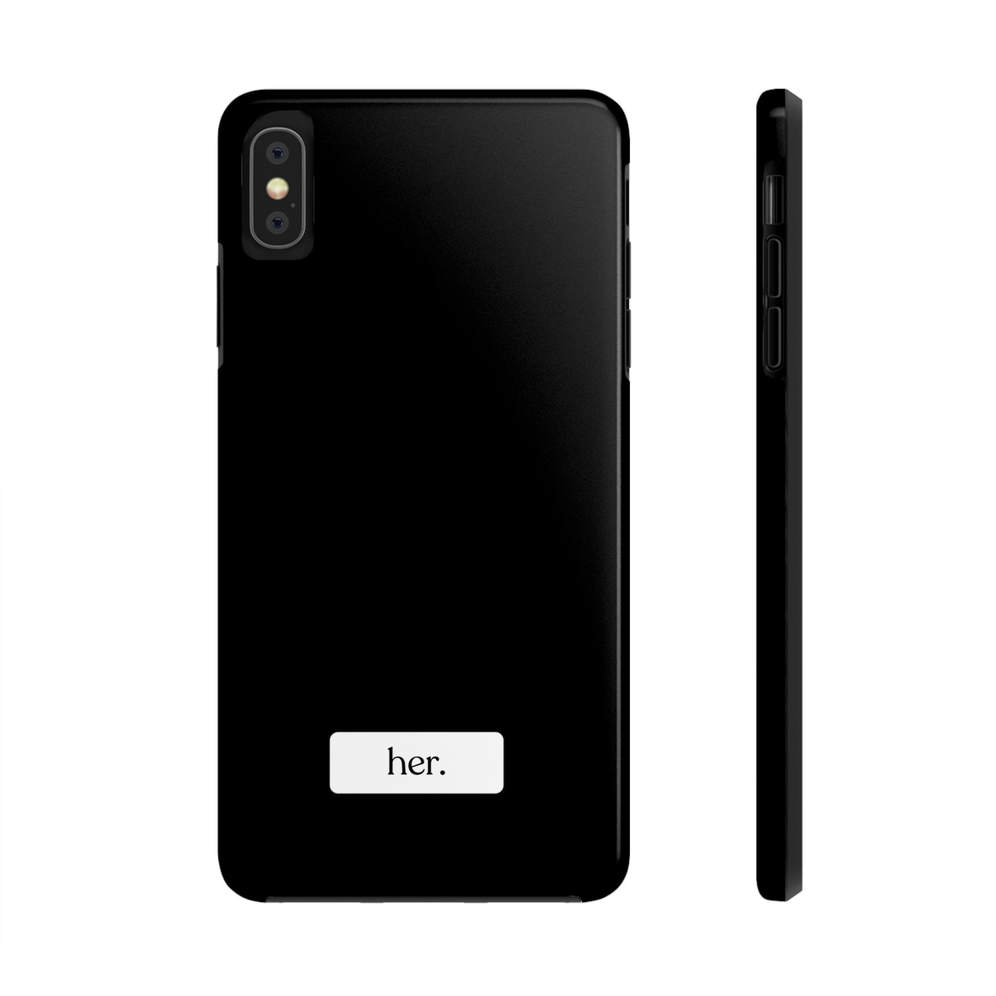“her” Tough Phone Cases