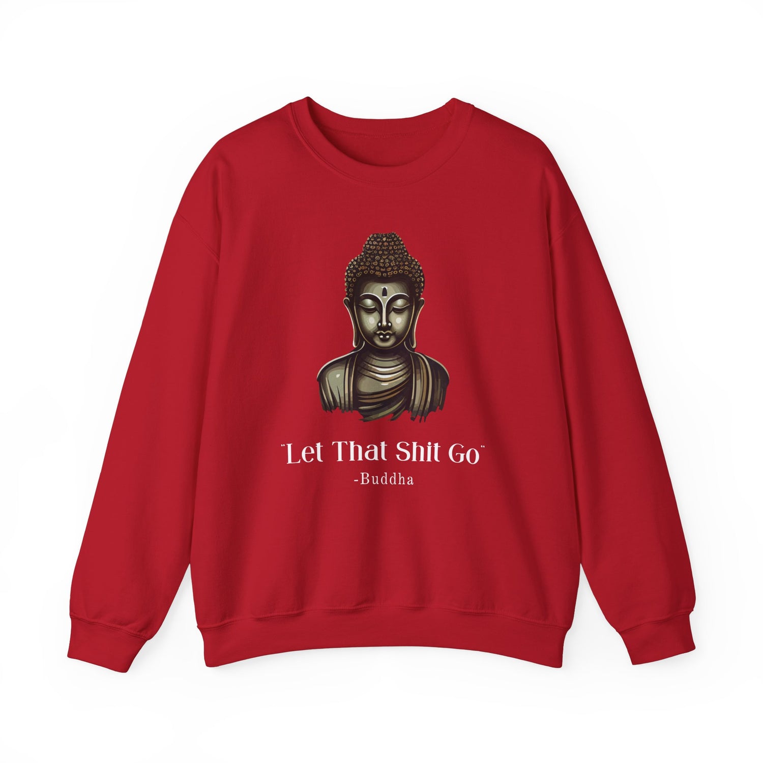 Let That Shit Go Sweatshirt, Meditation Sweatshirt Zen Lover Yoga Mom Gift For Her