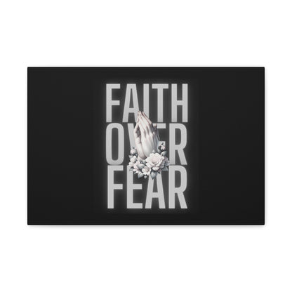 Faith over Fear Matte Canvas 1.25 in