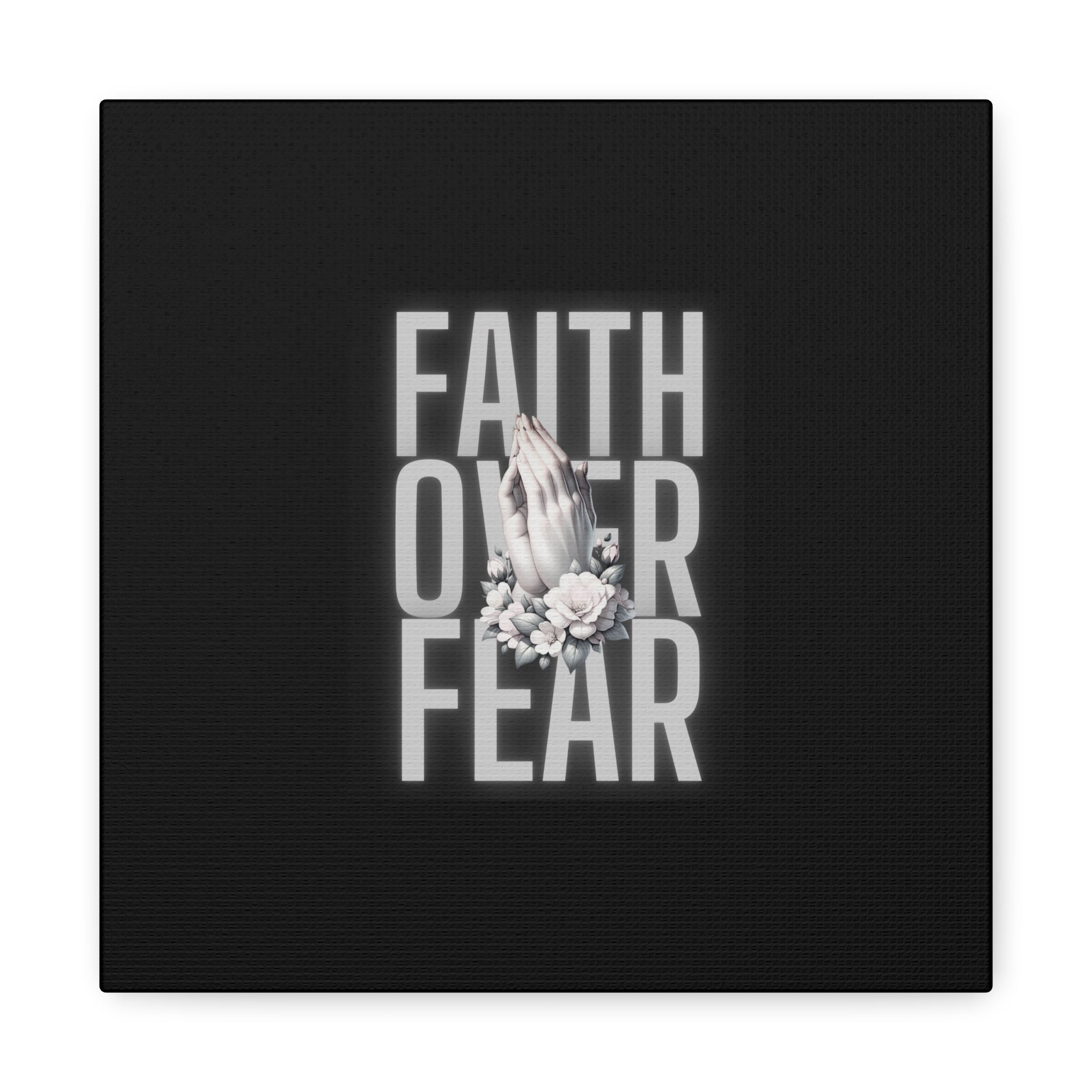 Faith over Fear Matte Canvas 1.25 in