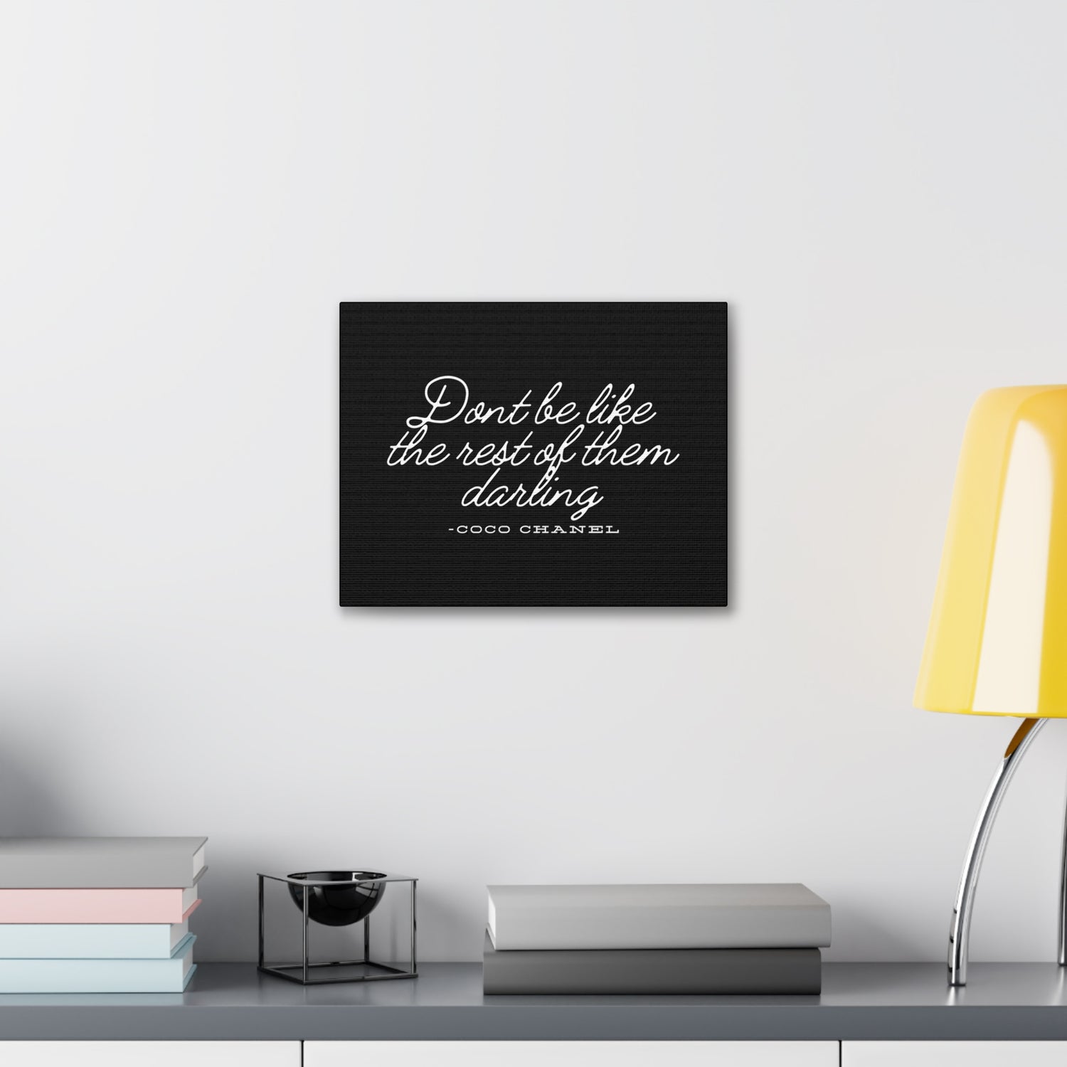 Don’t Be Like the Rest of Them Darling Canvas Wall Art | Coco Chanel Quote | Elegant Inspirational Decor for Home or Office