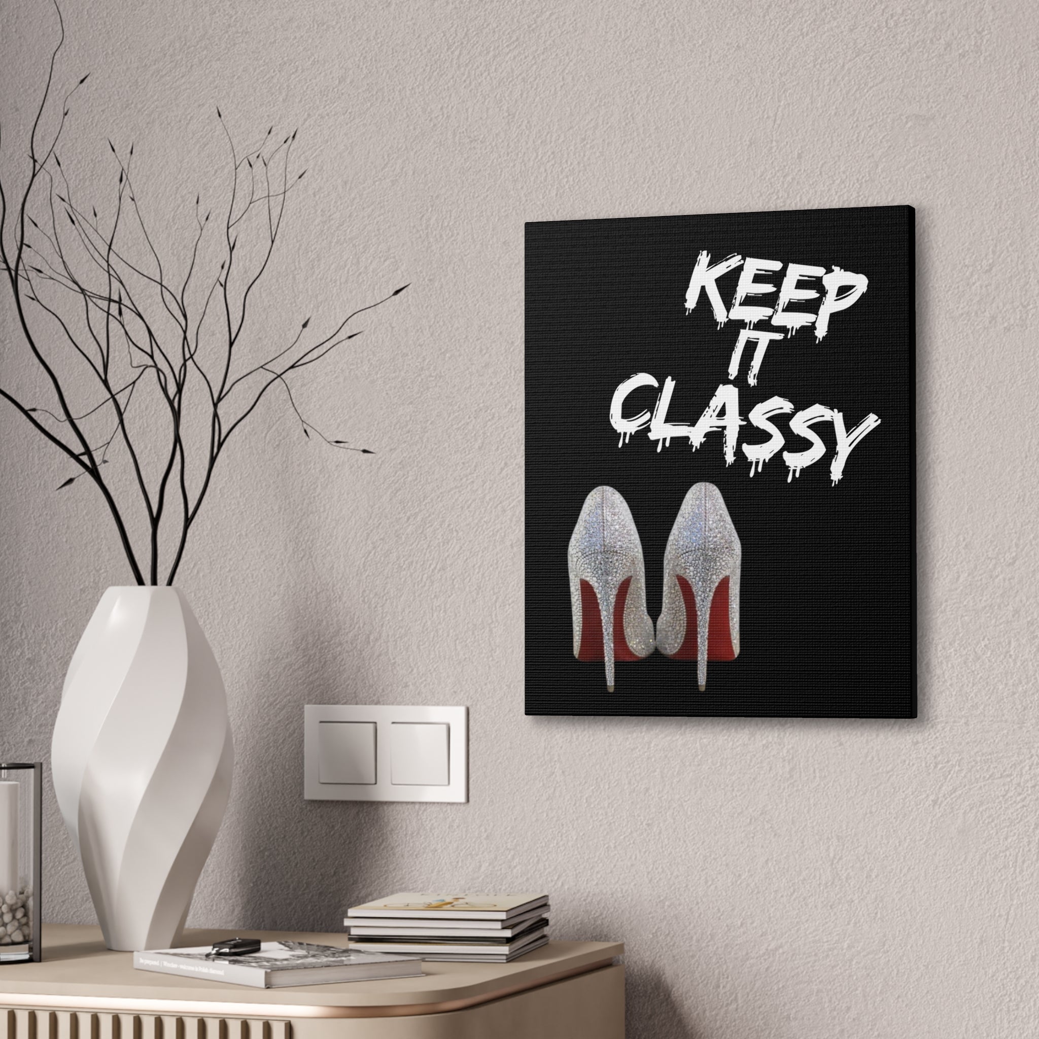 Keep It Classy High Heels Home Decor Wall Art