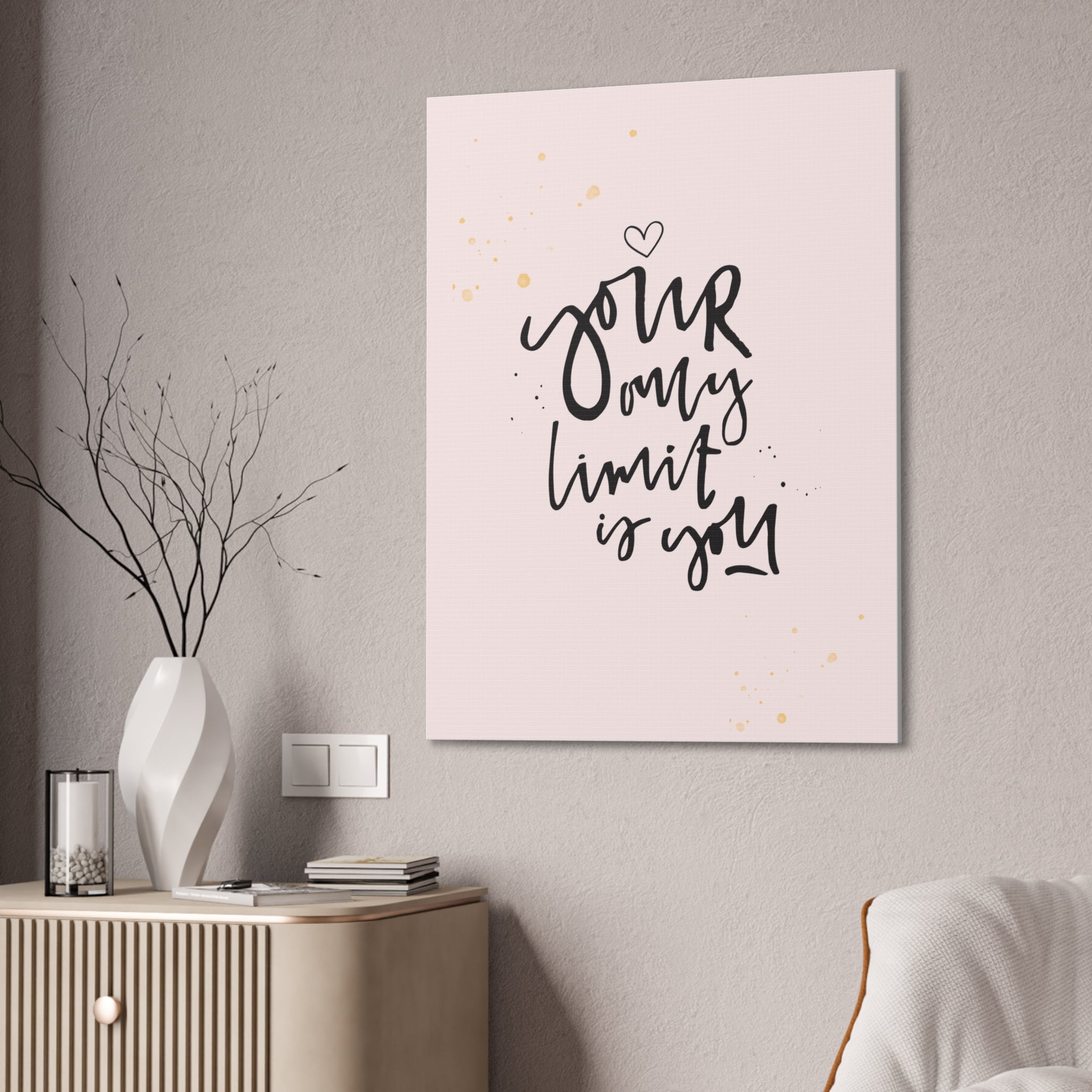 Your Only Limit is You Wall Art