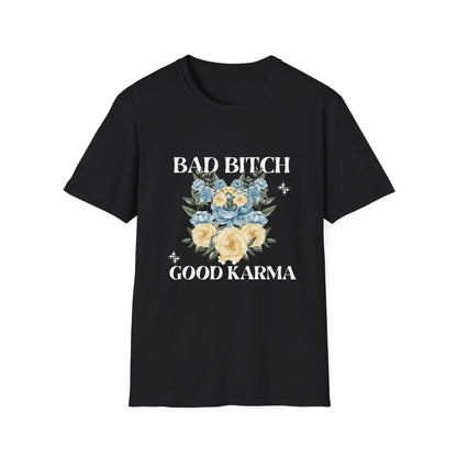 Bad Btch Good Karma Softstyle T-Shirt