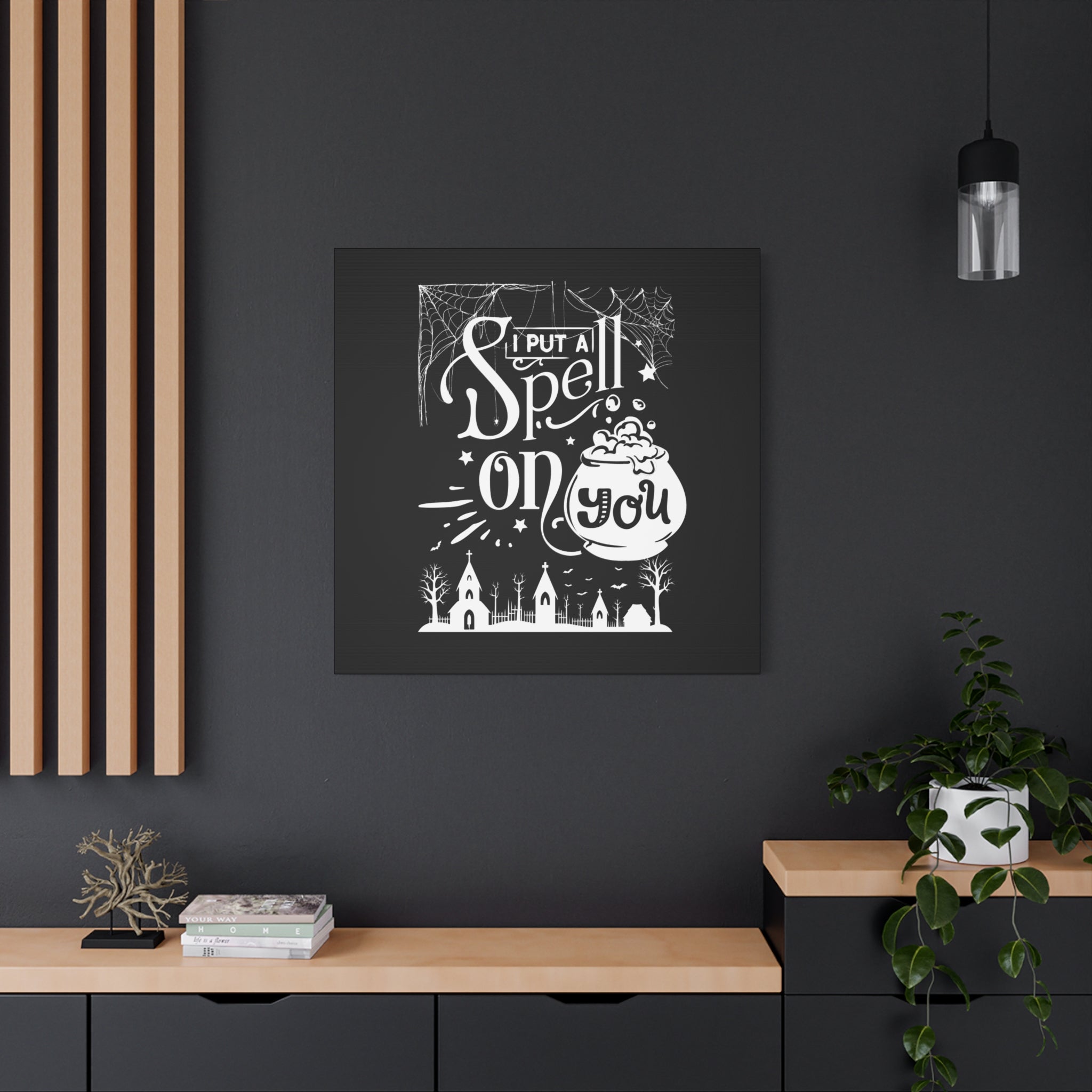 I Put a Spell on You Halloween Matte Canvas - Spooky Chic Wall Art - Perfect Fall Home Decor