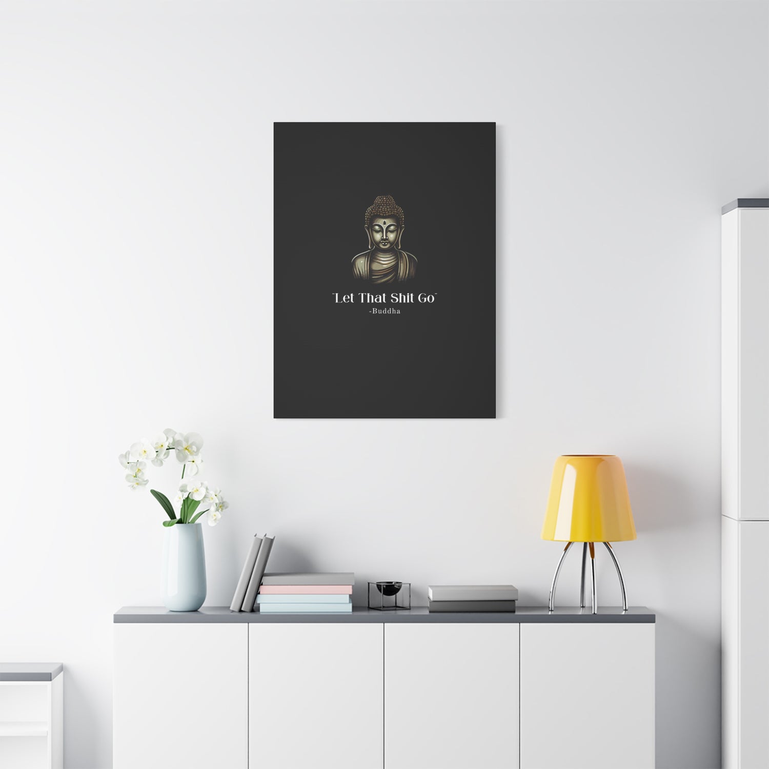 Let That Shit Go Matte Canvas Print | Zen Inspired Wall Art | Stress Free Home Decor