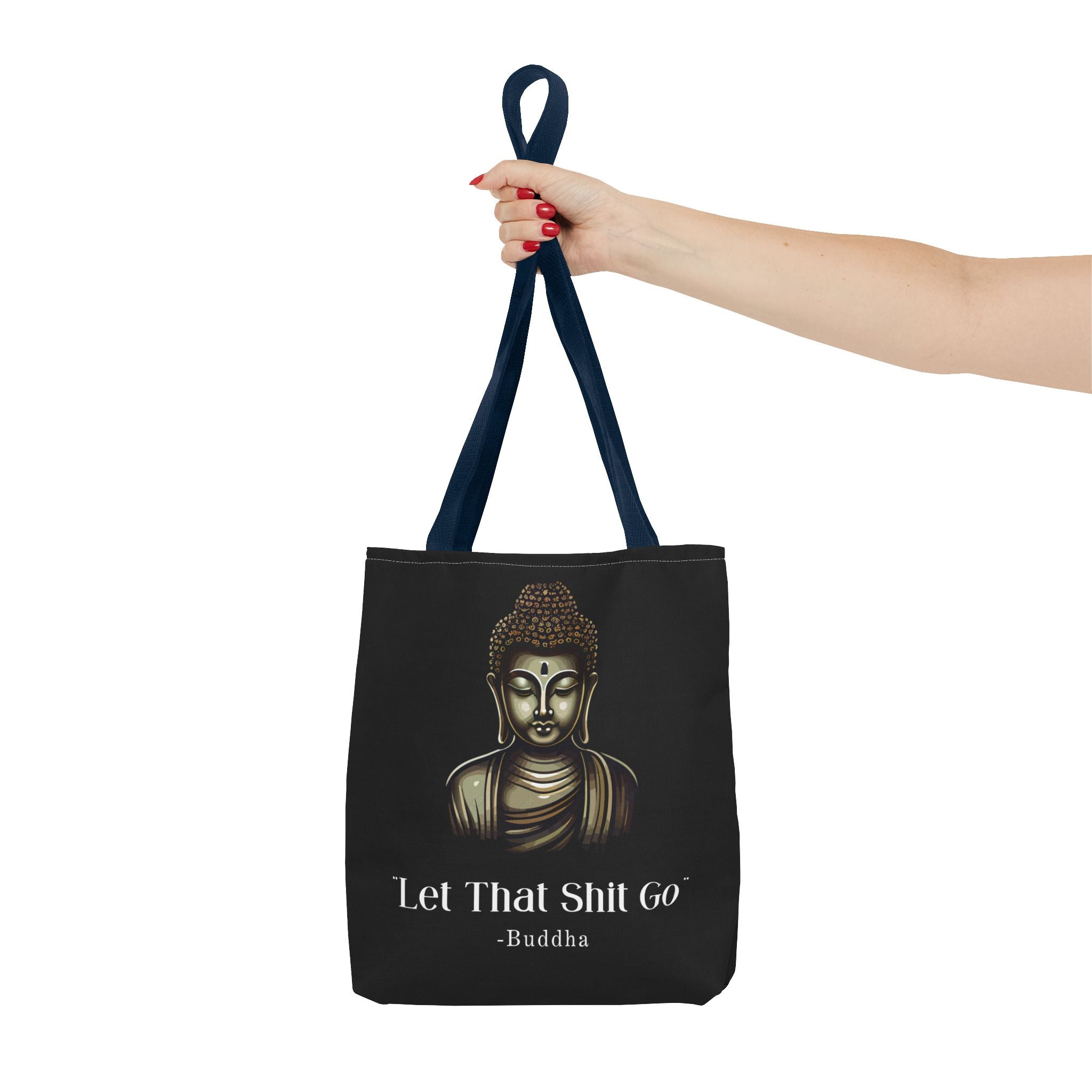 Let That Shit Go Tote Bag | Stylish &amp; Eco Friendly Tote | Zen-Inspired Stress Free Everyday Bag