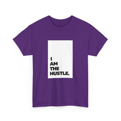 I Am The Hustle Heavy Cotton Tee