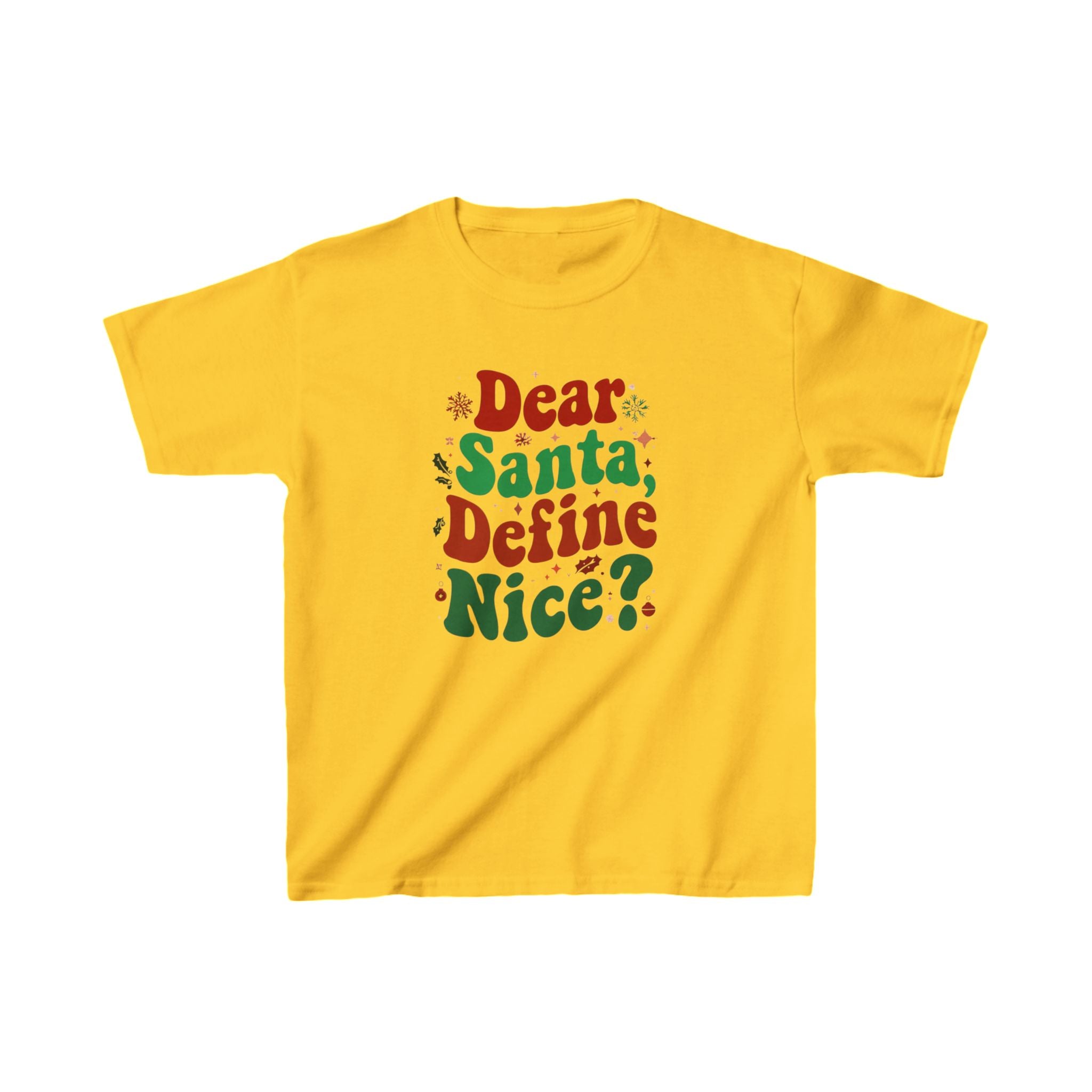 Dear Santa Define Nice Kids T-Shirt