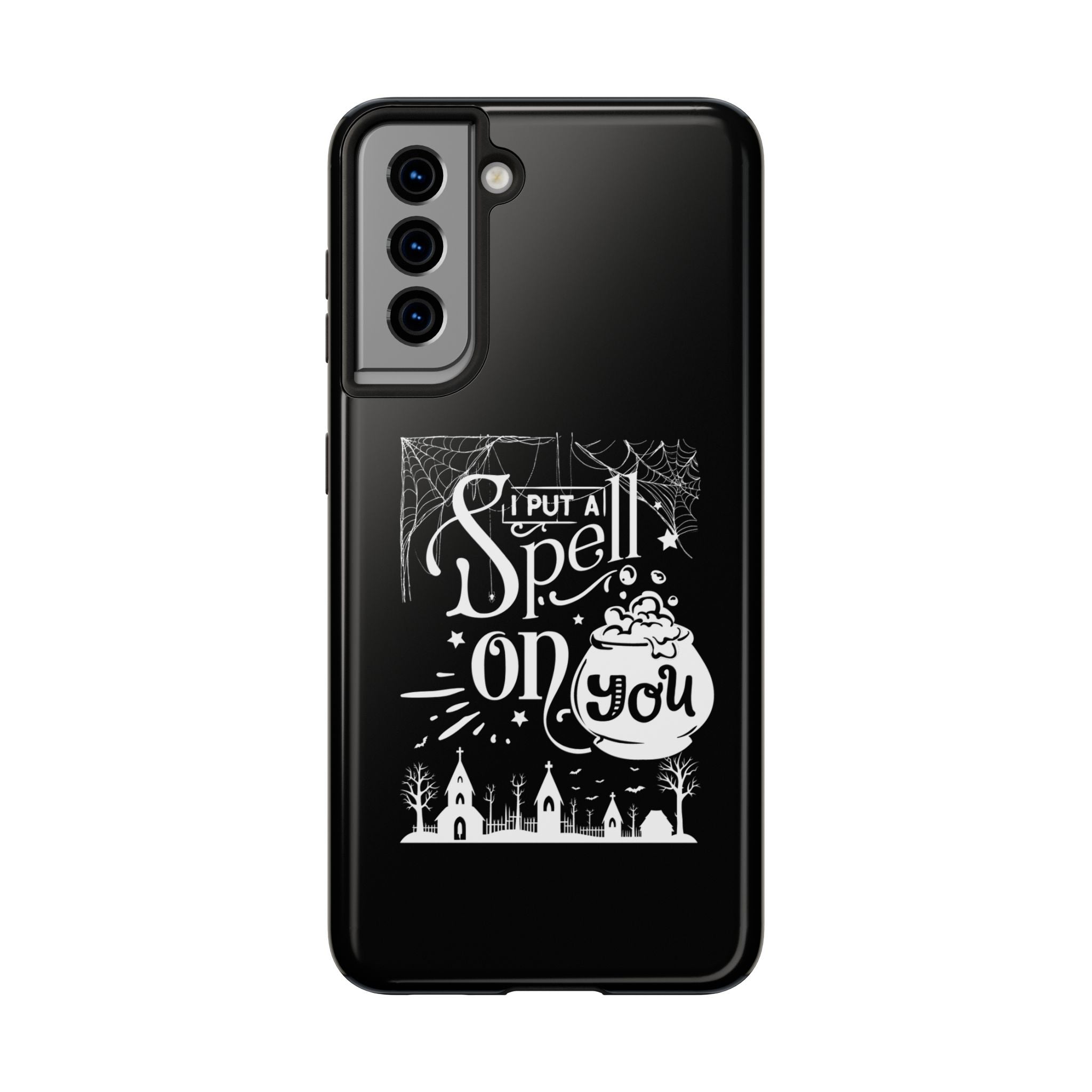 I Put a Spell on You Halloween Phone Case - Spooky Stylish Protection - Perfect Fall Accessory