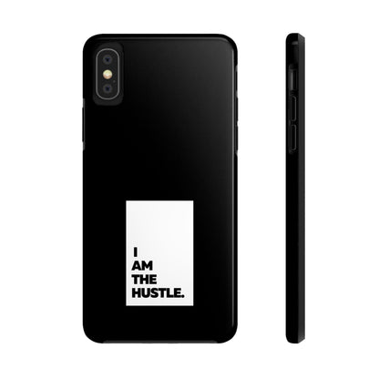 I Am The Hustle Tough Phone Cases