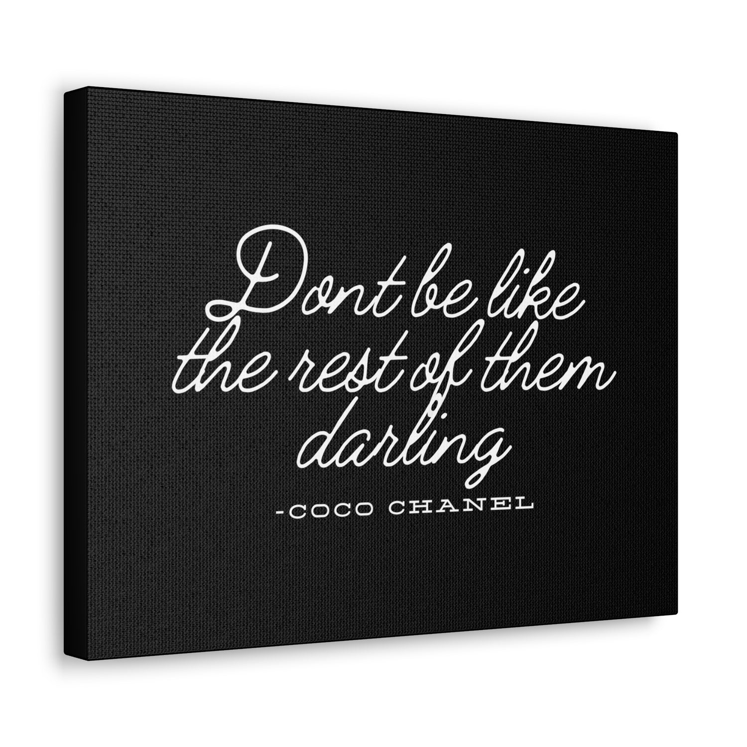 Don’t Be Like the Rest of Them Darling Canvas Wall Art | Coco Chanel Quote | Elegant Inspirational Decor for Home or Office