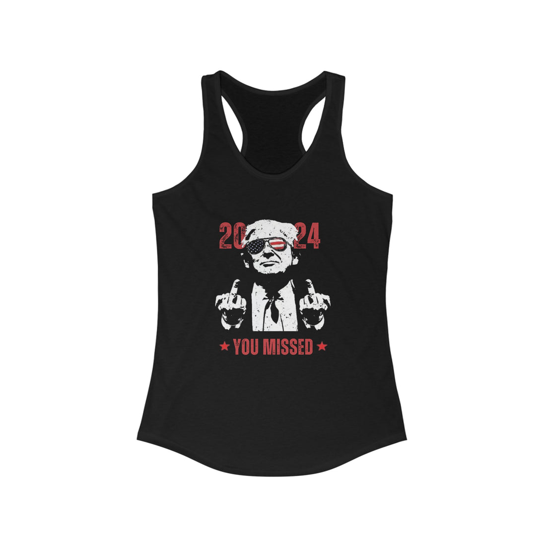 You Missed Trump Ideal Racerback Tank