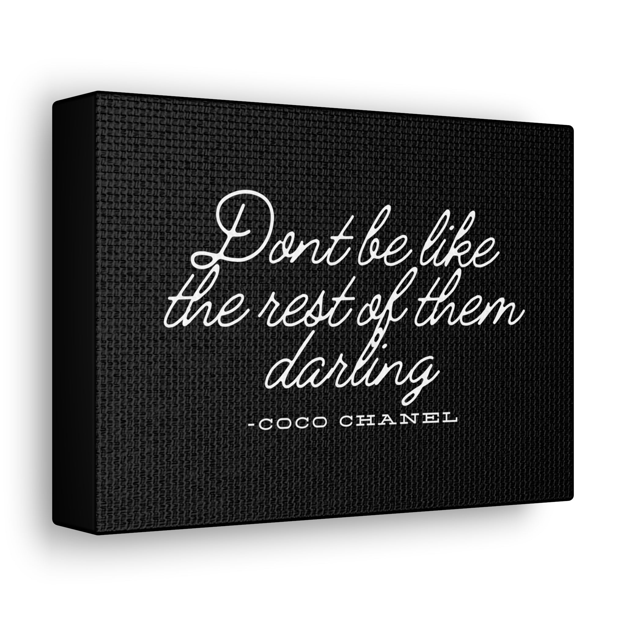 Don’t Be Like the Rest of Them Darling Canvas Wall Art | Coco Chanel Quote | Elegant Inspirational Decor for Home or Office