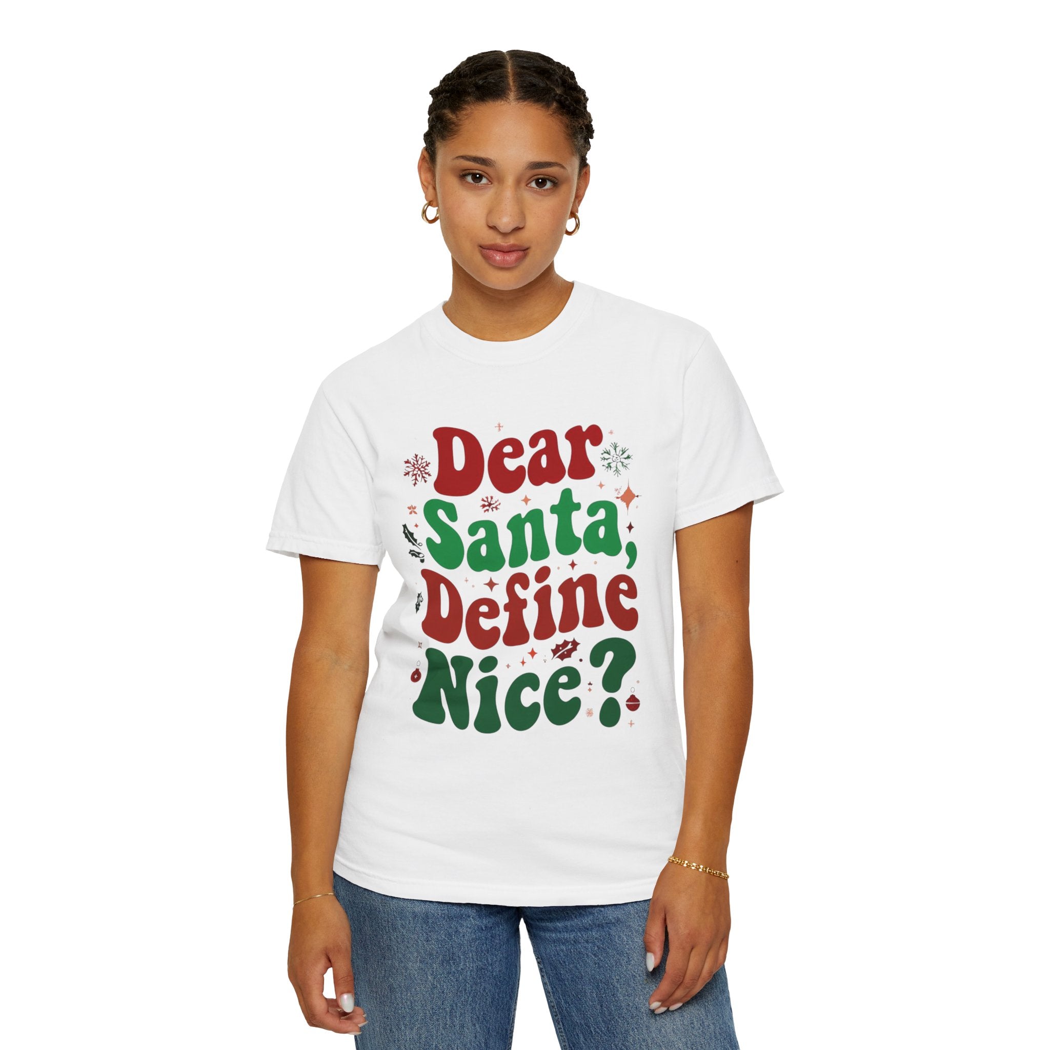 Dear Santa Define Nice Tshirt