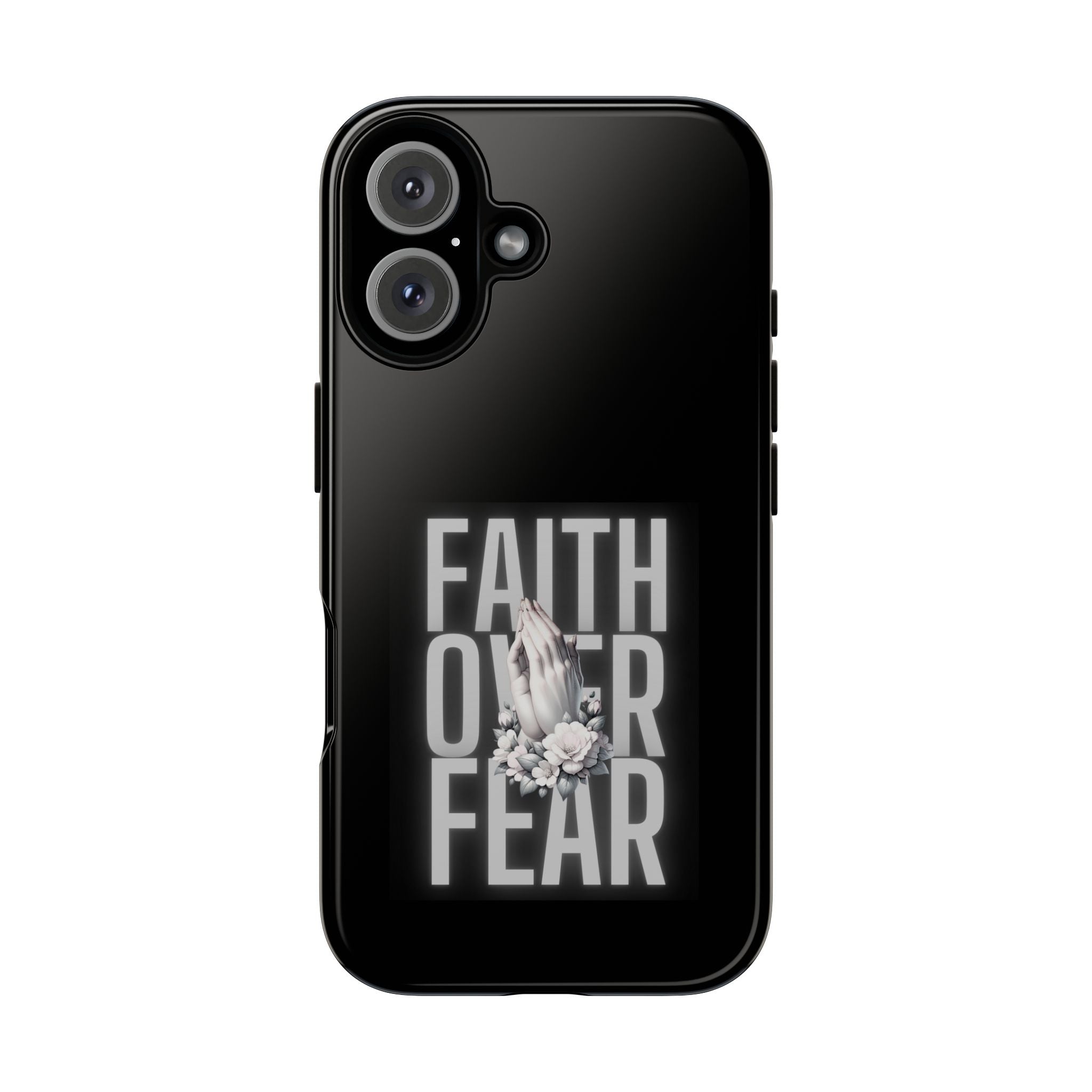 Faith over Fear Tough Phone Case