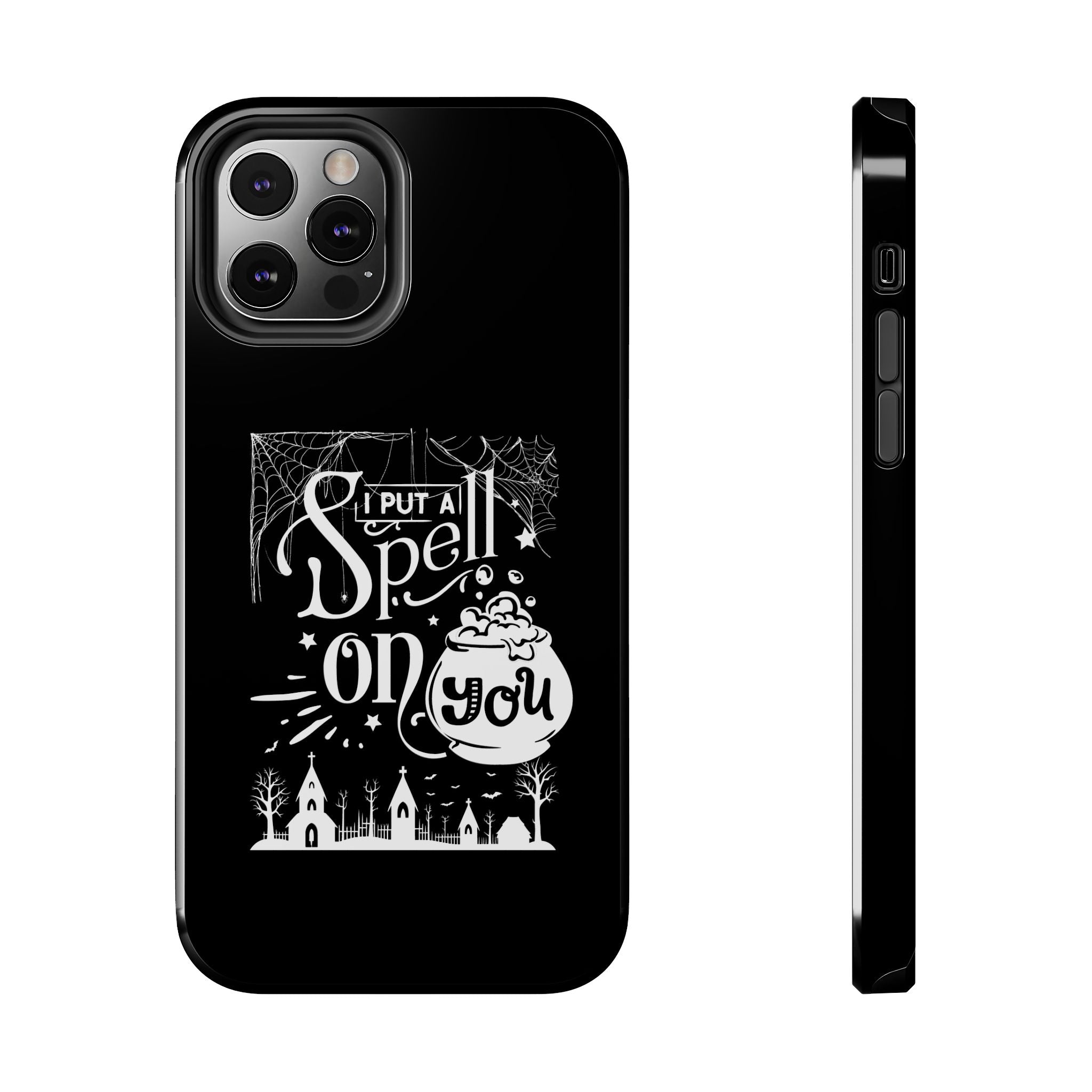 I Put a Spell on You Halloween Phone Case - Spooky Stylish Protection - Perfect Fall Accessory