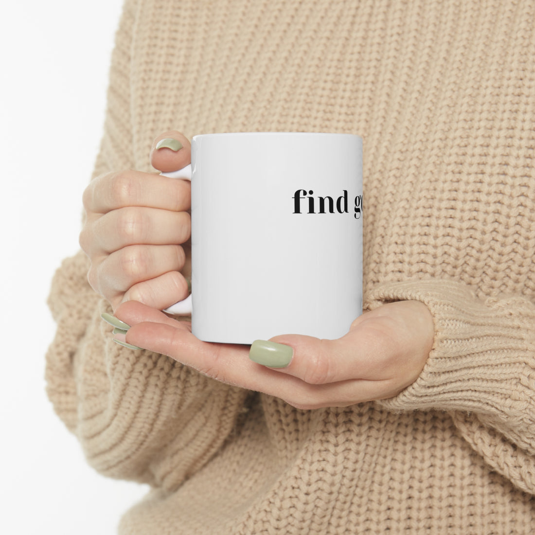 Find God, Ceramic Mug 11oz