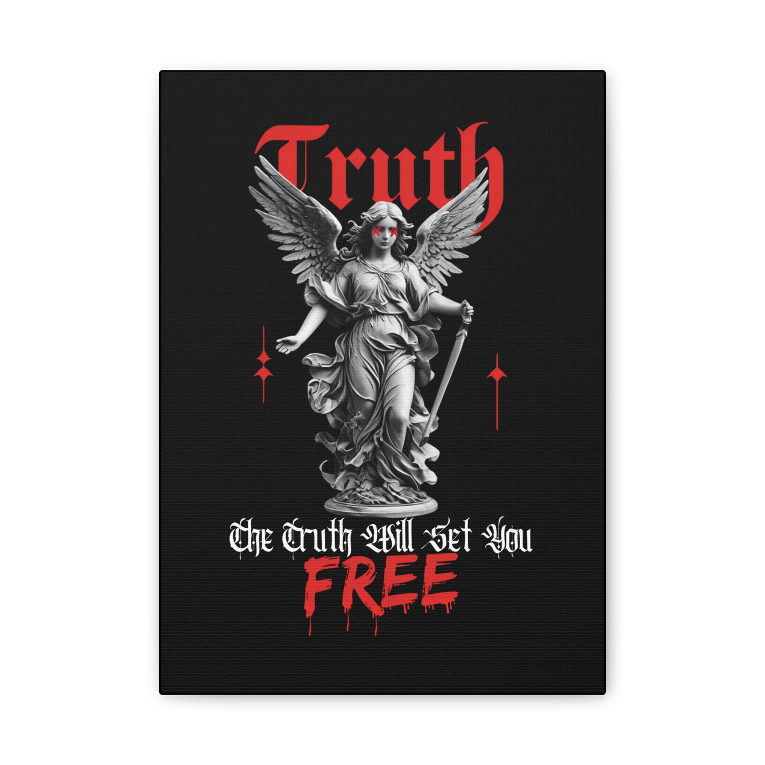 The Truth Will Set You Free Canvas