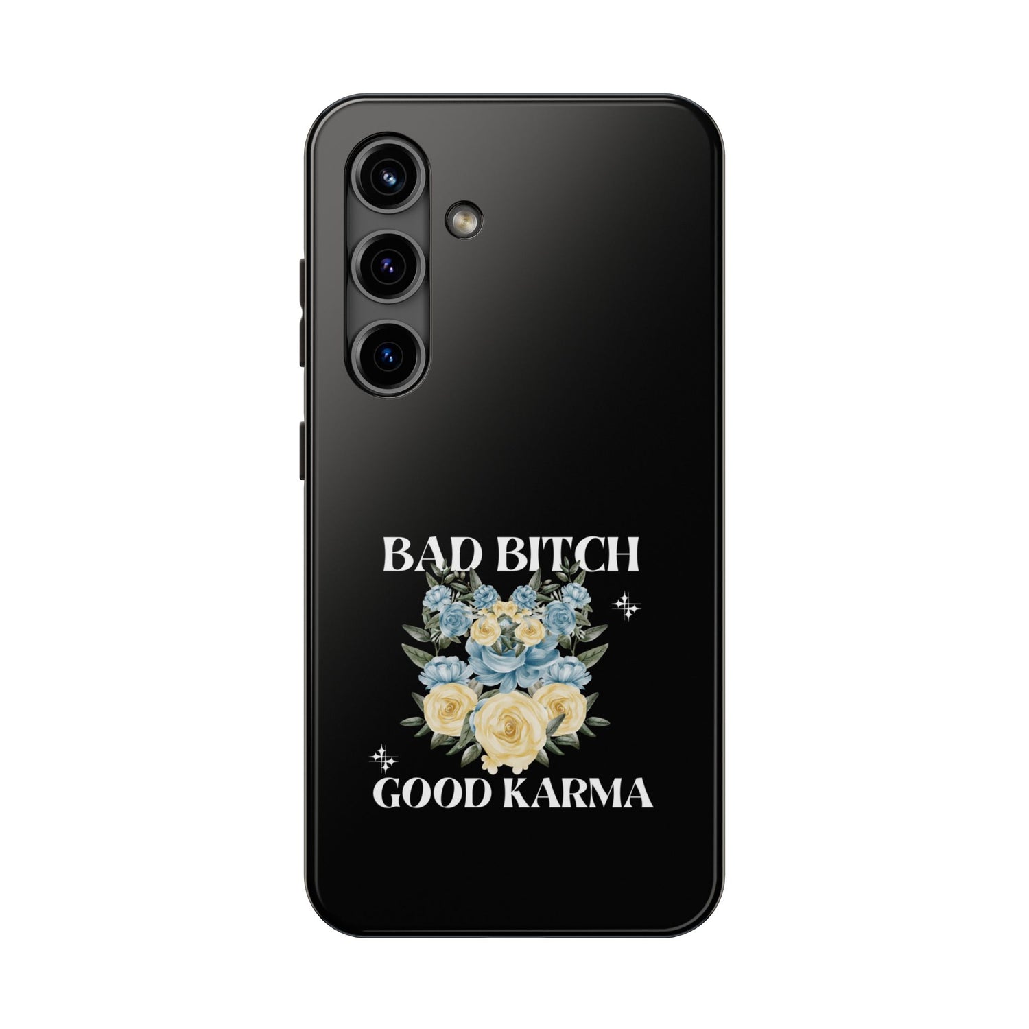 Bad B!tch Good Karma Tough Phone Cases