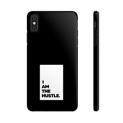 I Am The Hustle Tough Phone Cases