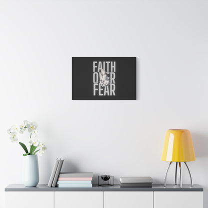 Faith over Fear Matte Canvas 1.25 in