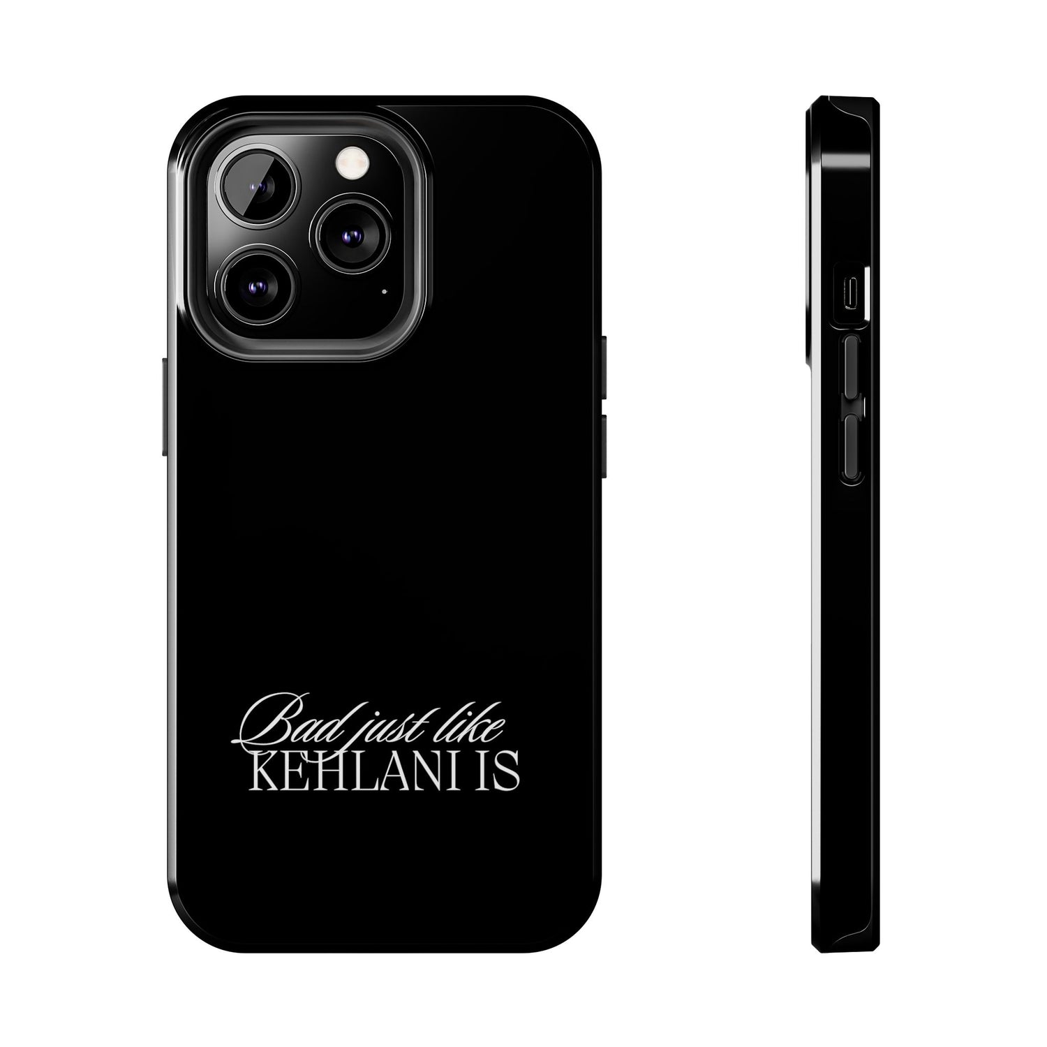 Bad Just Like Kehlani Is Tough Phone Cases