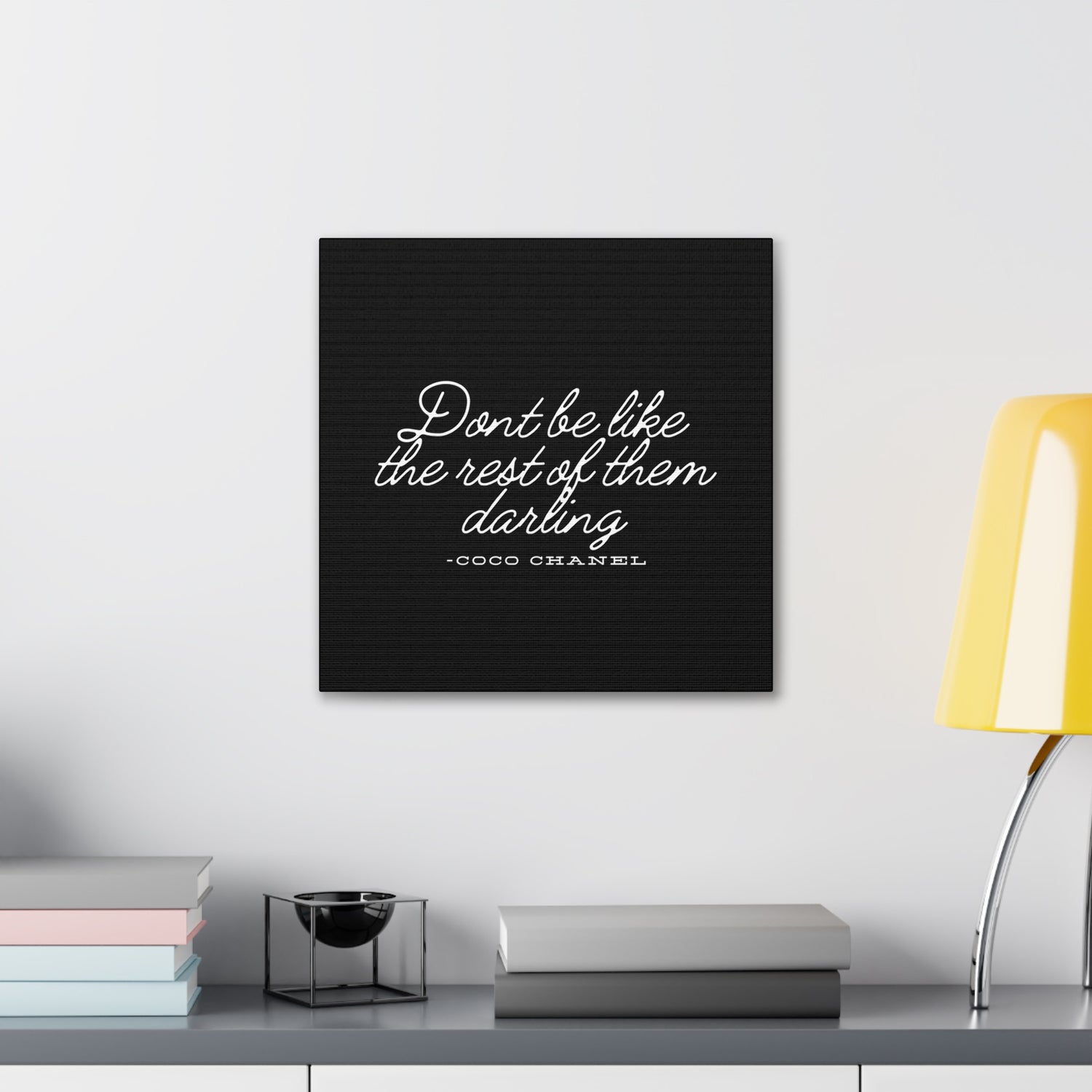 Don’t Be Like the Rest of Them Darling Canvas Wall Art | Coco Chanel Quote | Elegant Inspirational Decor for Home or Office