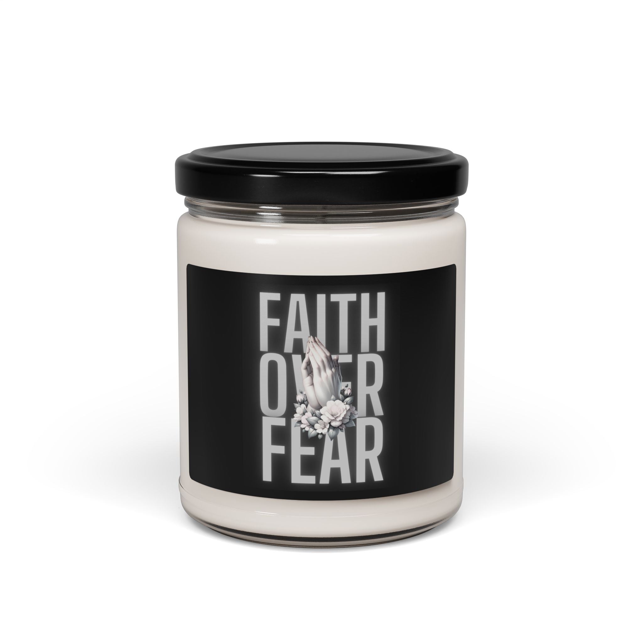 Faith over Fear 9oz Scented Soy Candle