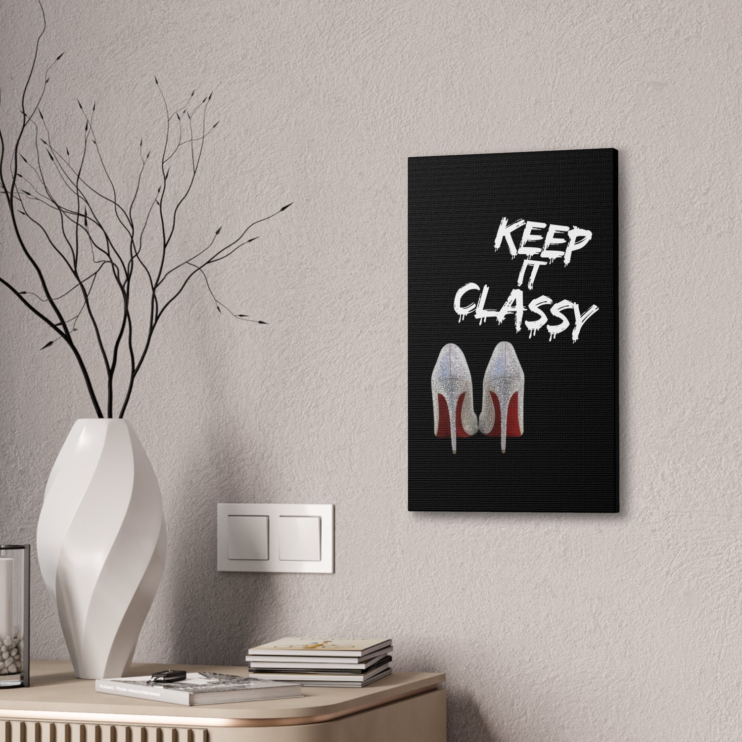 Keep It Classy High Heels Home Decor Wall Art