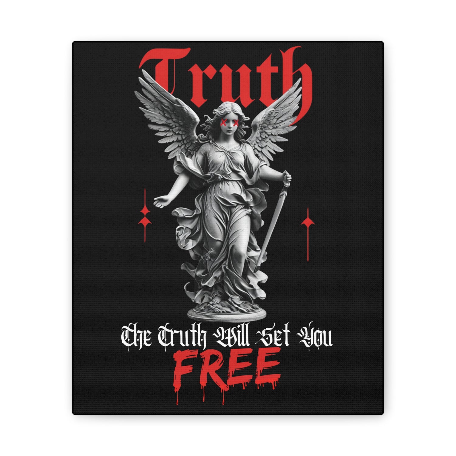 The Truth Will Set You Free Canvas