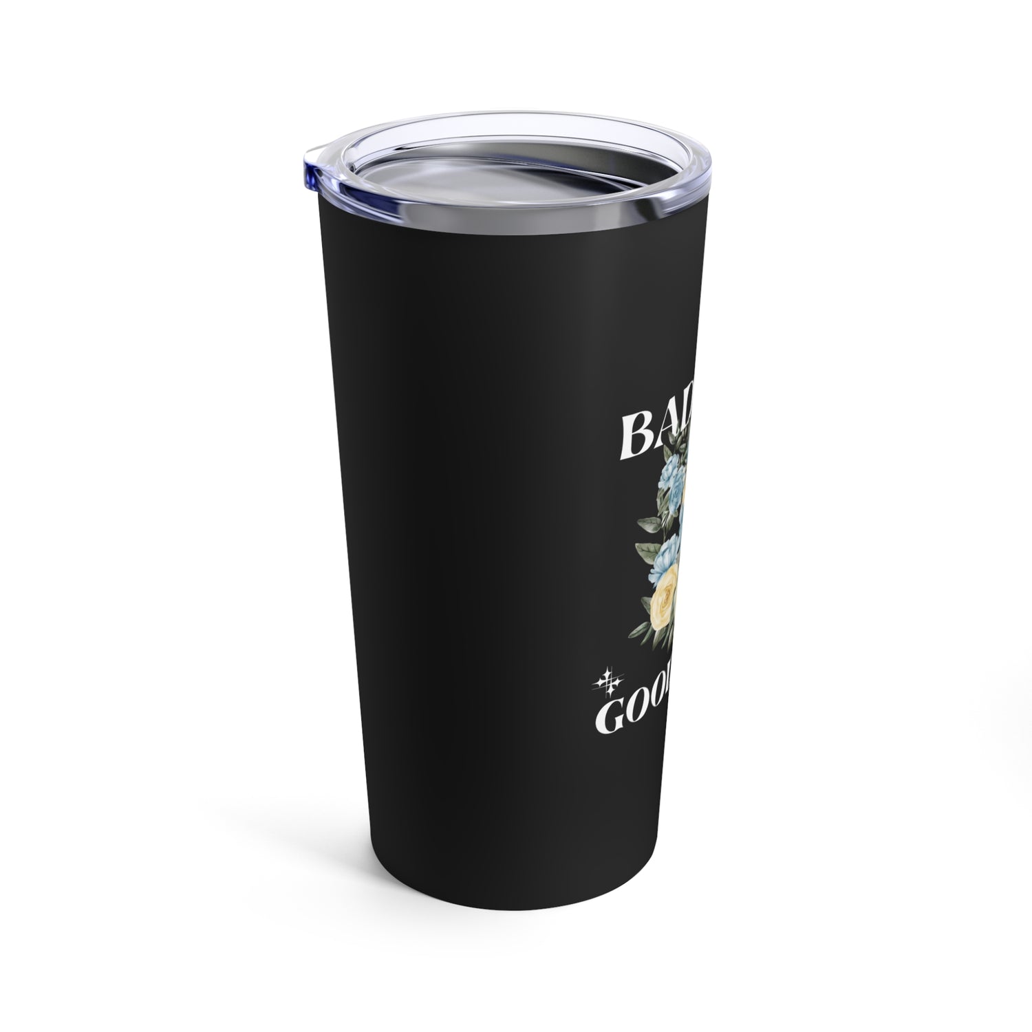 Bad Btch Good Karma Tumbler 20oz